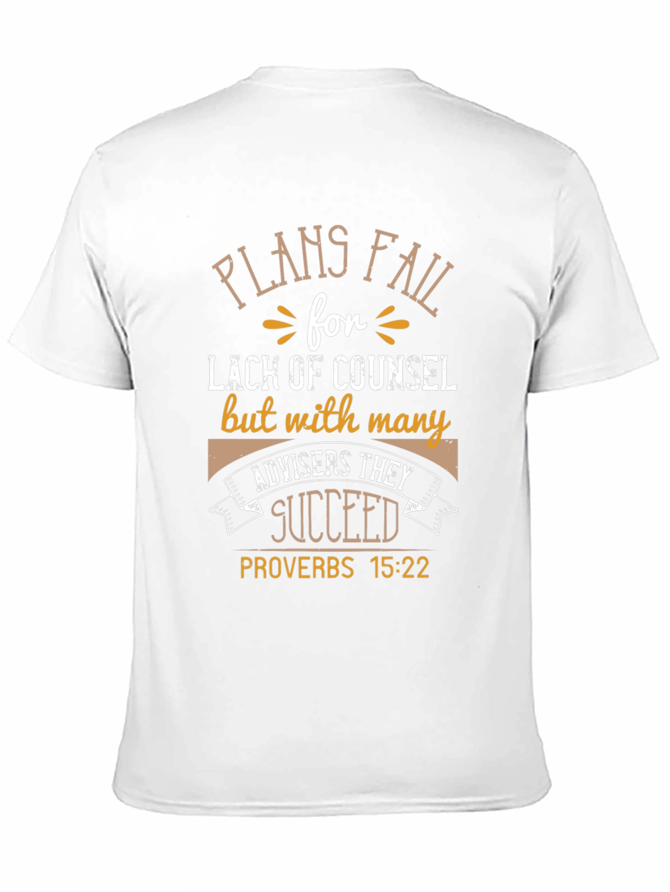 Plans Fail Proverbs 15:22 T-Shirt