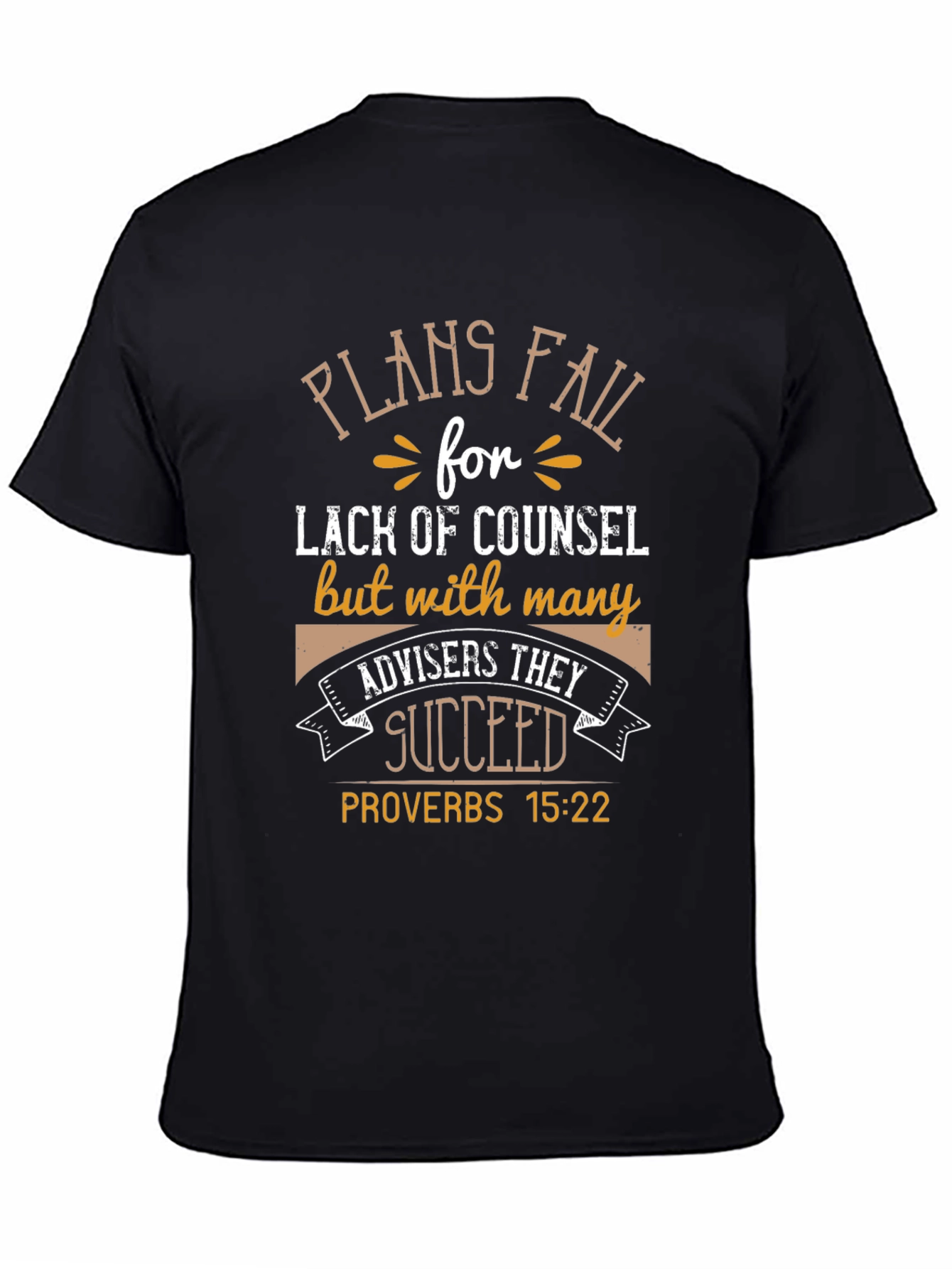Plans Fail Proverbs 15:22 T-Shirt