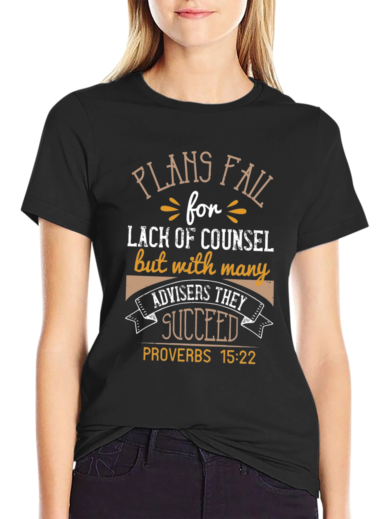 Plans Fail Proverbs 15:22 T-Shirt