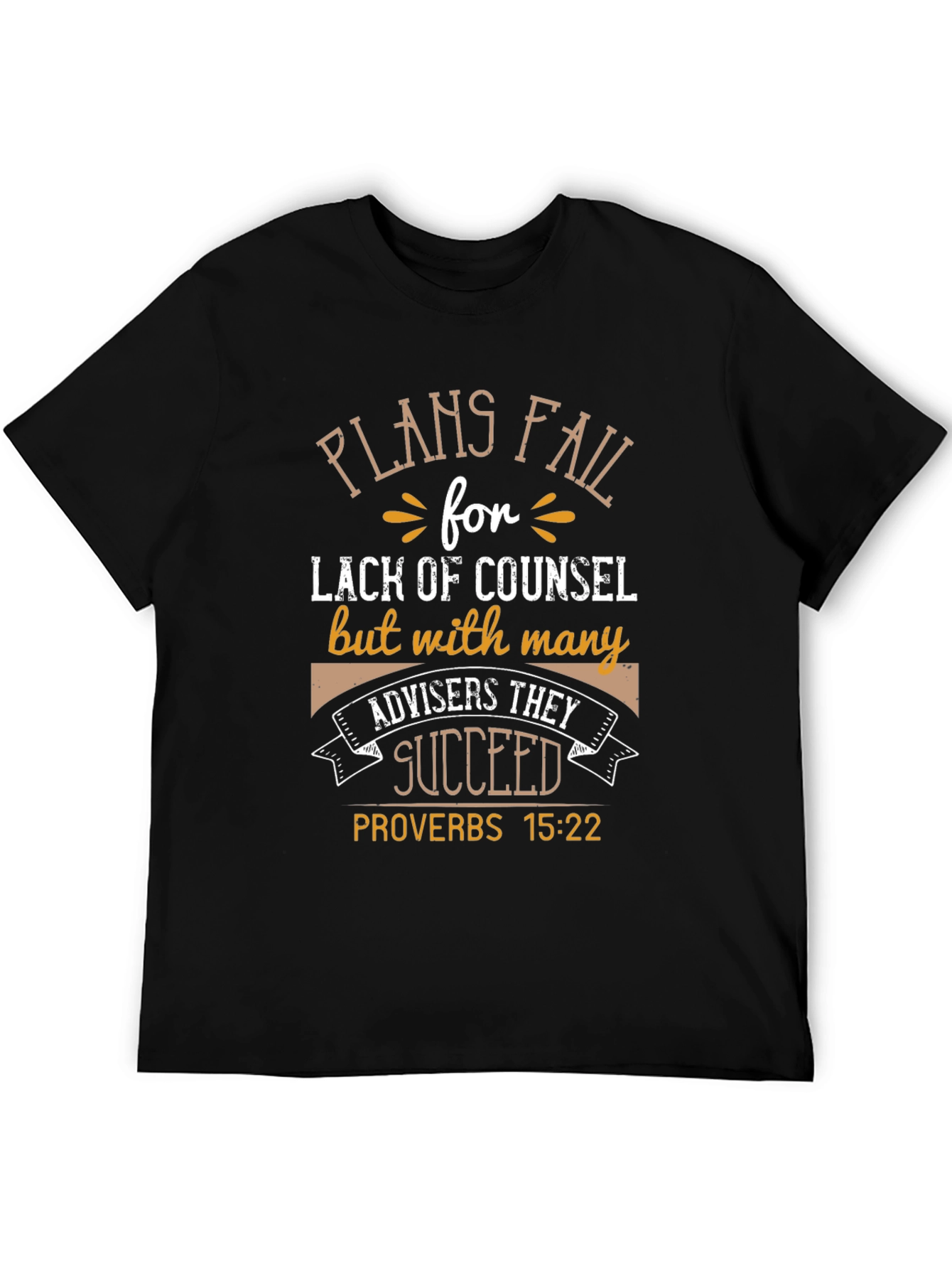 Plans Fail Proverbs 15:22 T-Shirt