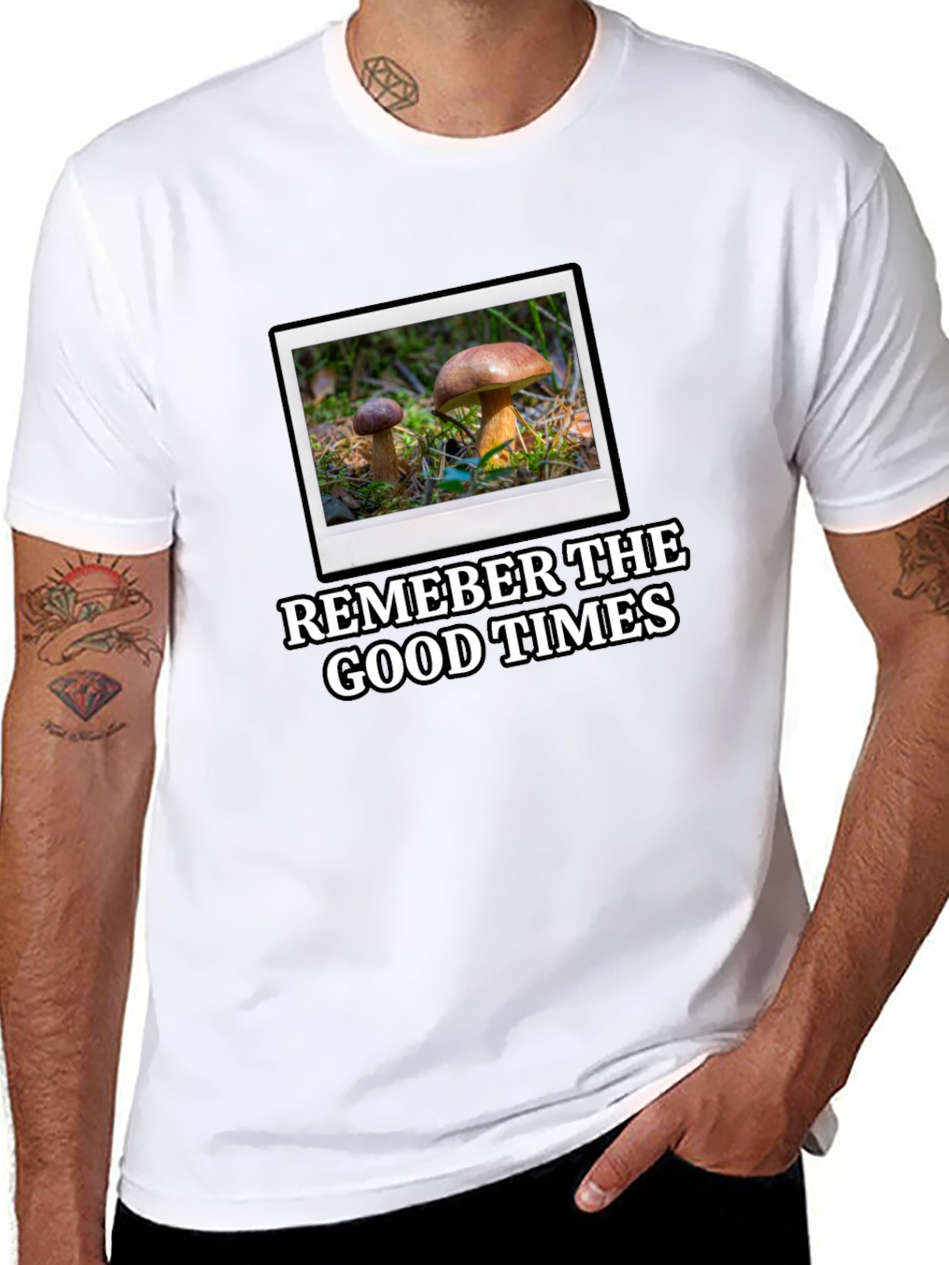 Mushroom Photo T-Shirt: Remember the Good Times!