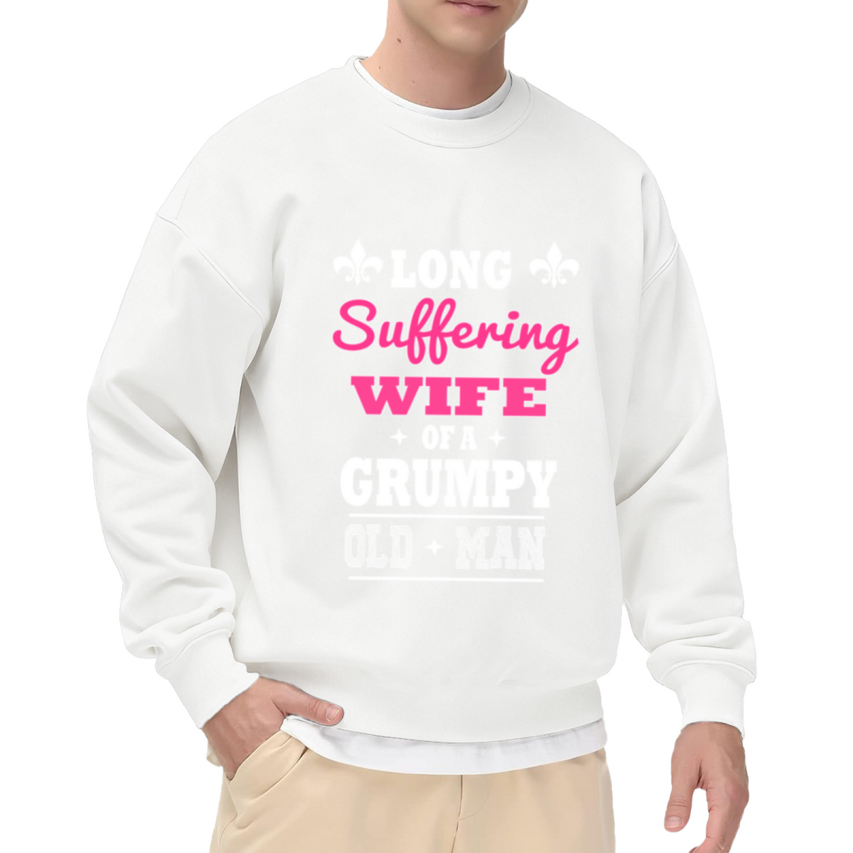 LONG Suffering WIFE OF A GRUMPY OLD MAN - Funny Marriage Graphic ԲÁìÎÀÒÂ | Unisex Pullover Sweatshirt