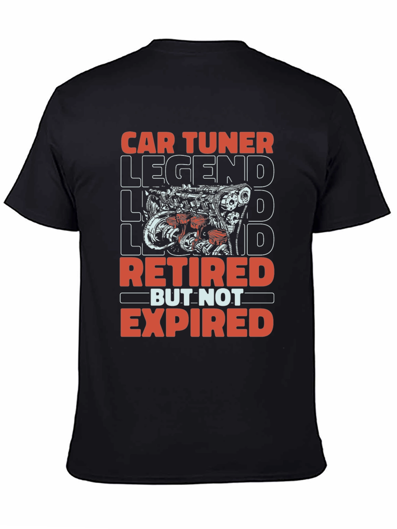 Car Tuner Legend Retired Graphic T-Shirt