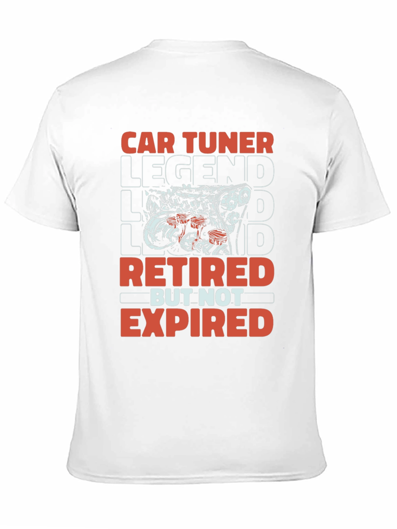 Car Tuner Legend Retired Graphic T-Shirt
