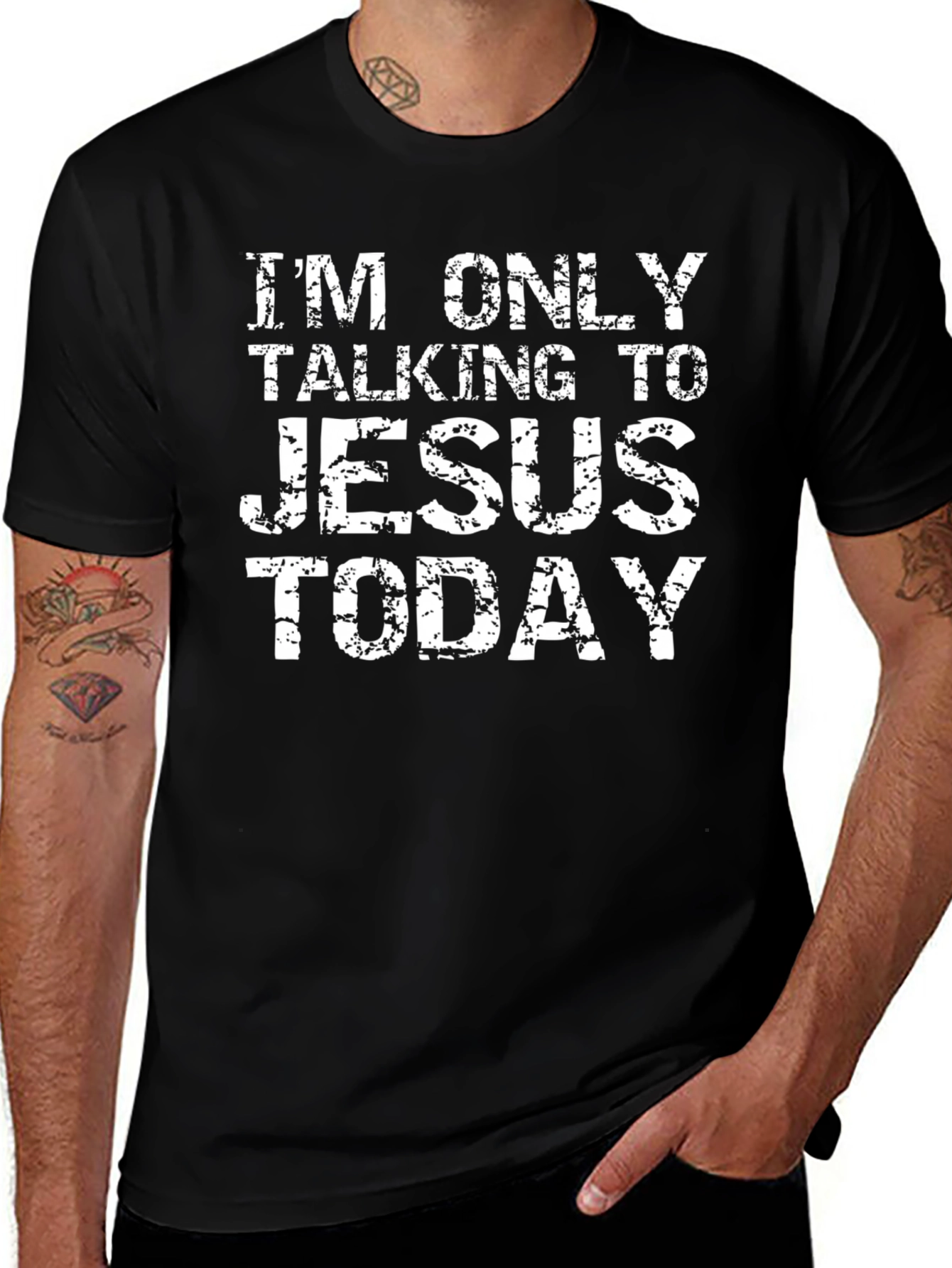 Im Only Talking to Jesus Today T-Shirt