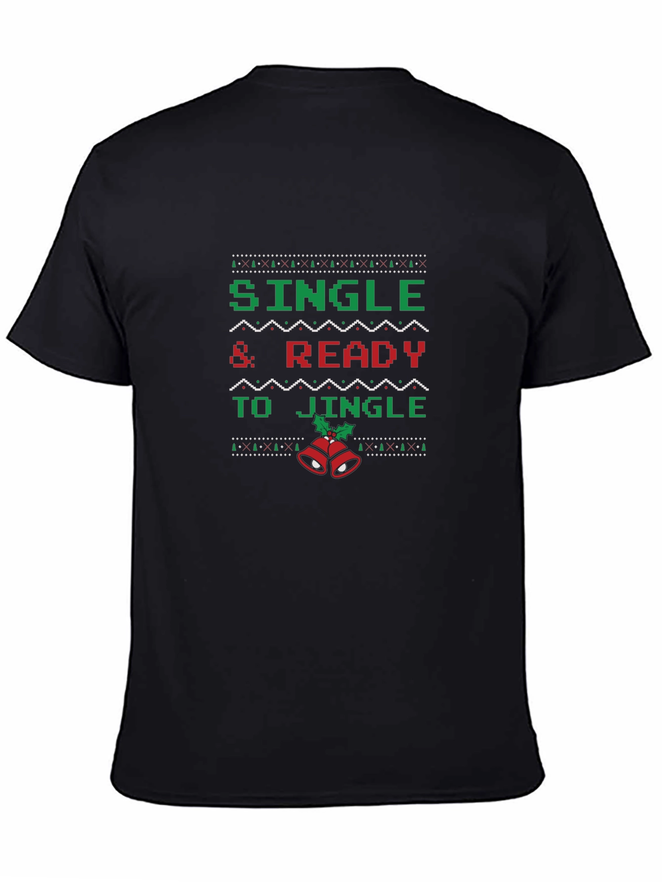 Single & Ready to Jingle Christmas Ugly Sweater T-Shirt