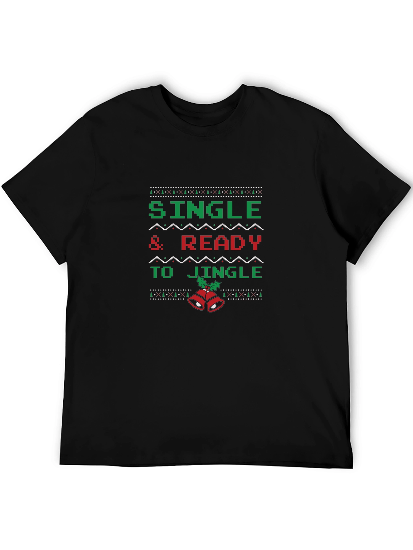 Single & Ready to Jingle Christmas Ugly Sweater T-Shirt