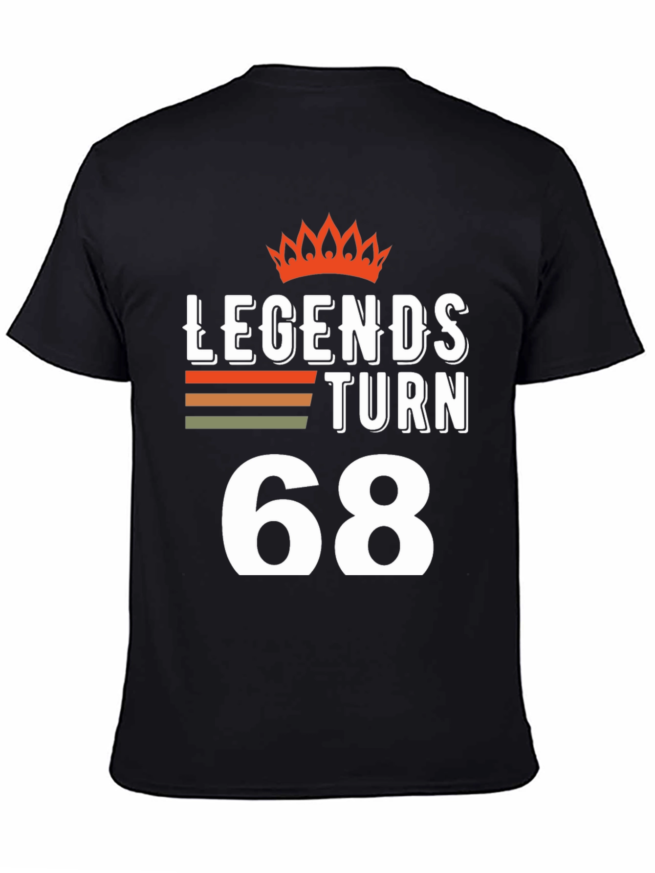 Legends Turn 68 T-Shirt - Birthday Gift