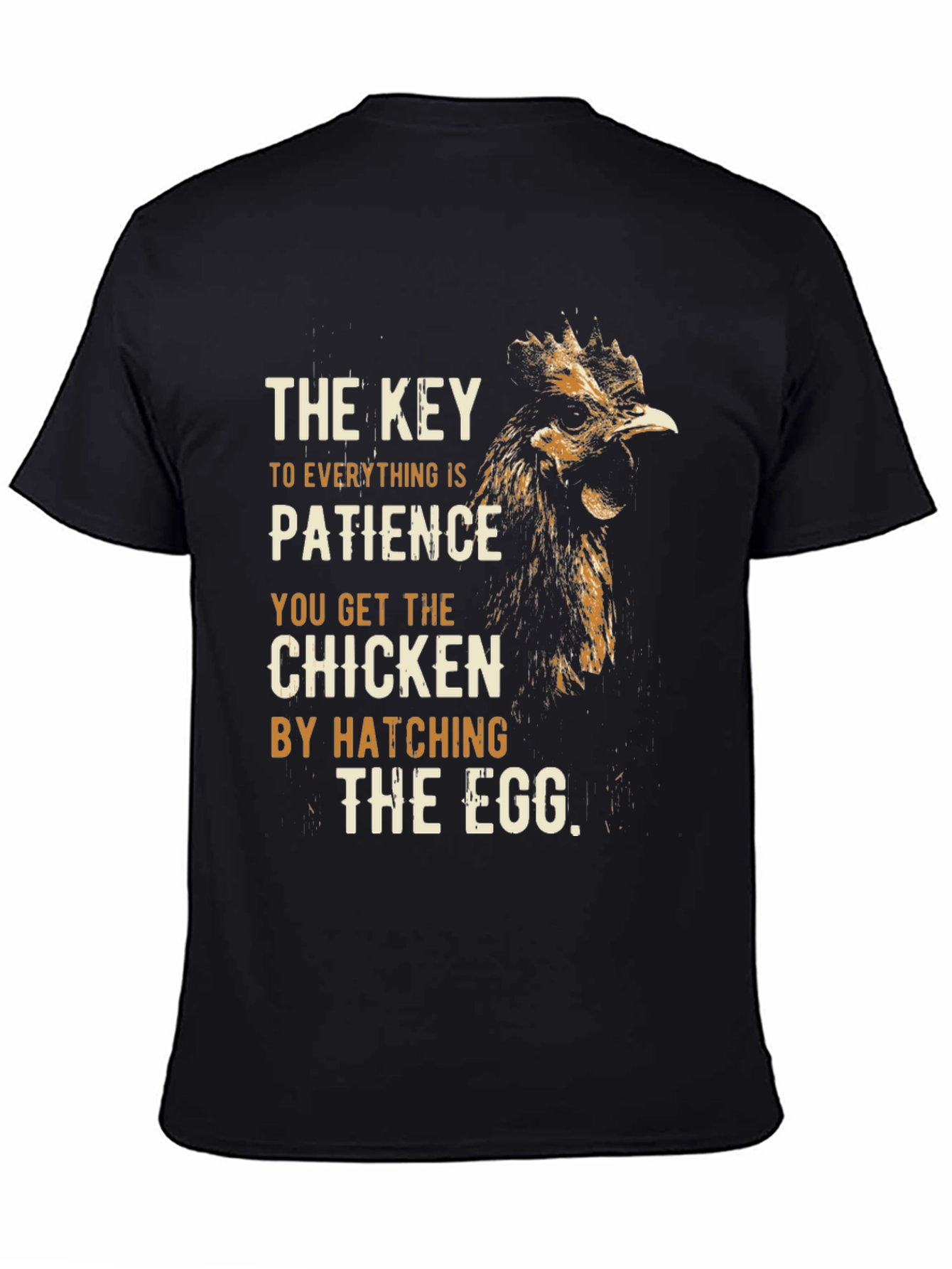 Patience Chicken Hatching T-Shirt
