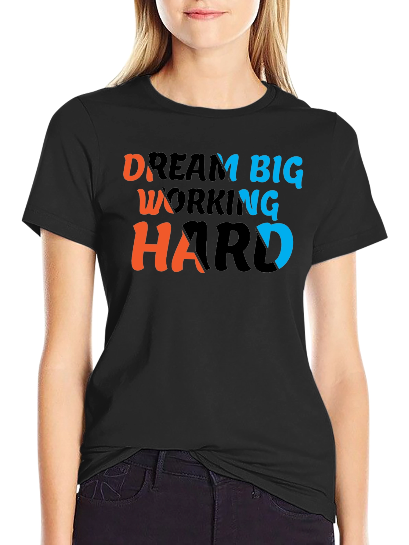 Dream Big Work Hard T-Shirt - Motivational Tee