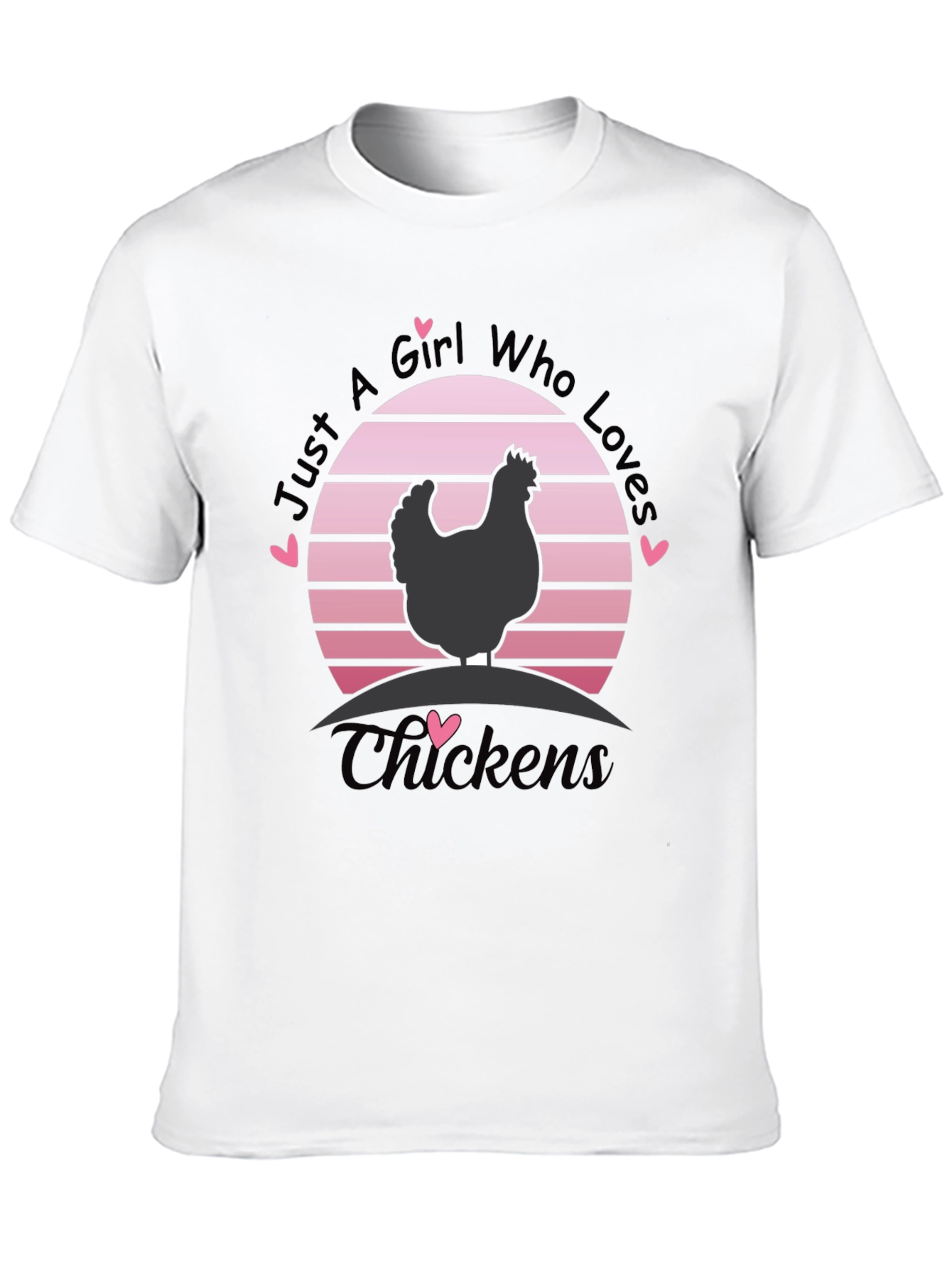 Just A Girl Who Loves Chickens T-Shirt