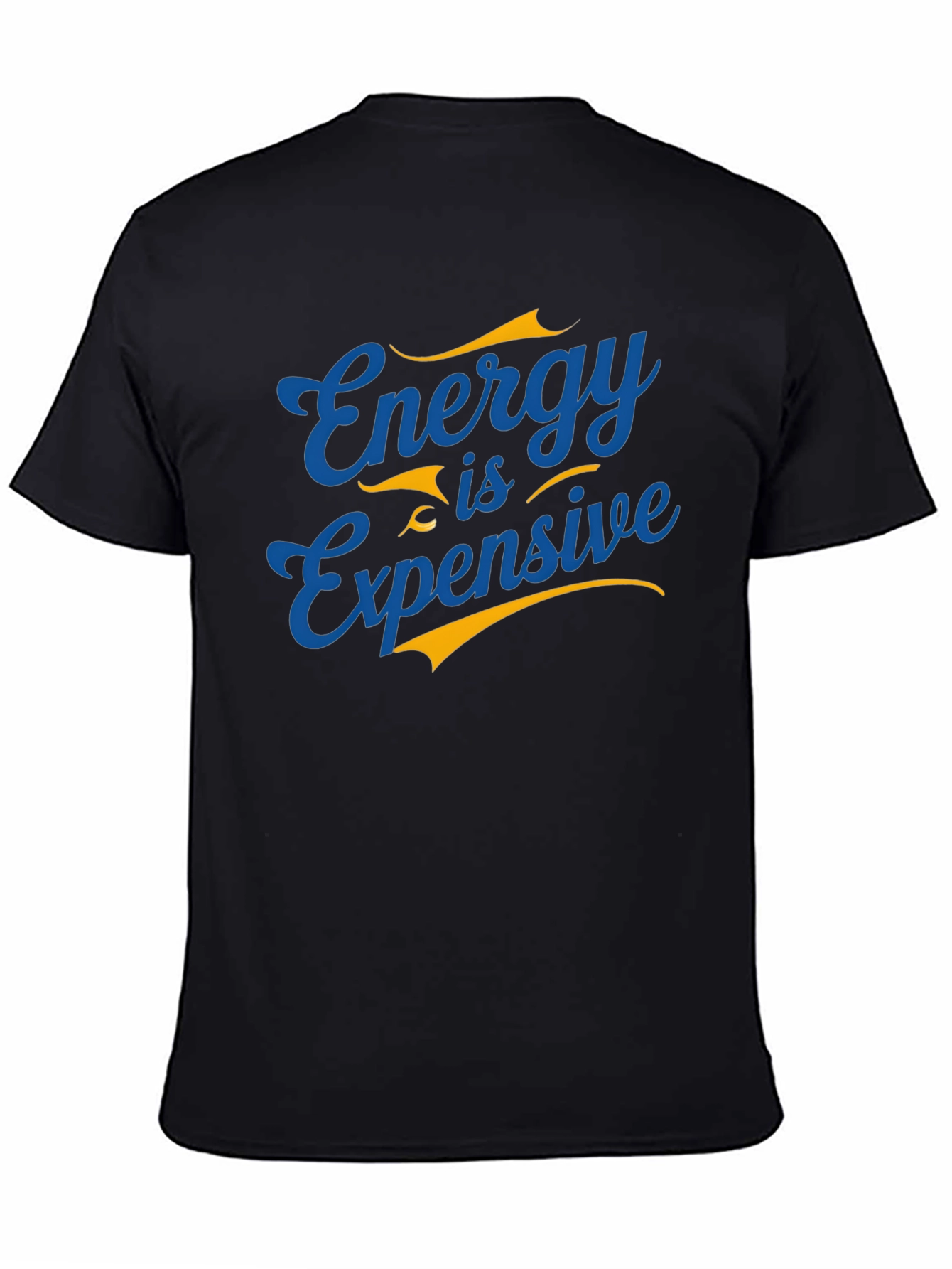 Energy is Expensive Graphic T-Shirt