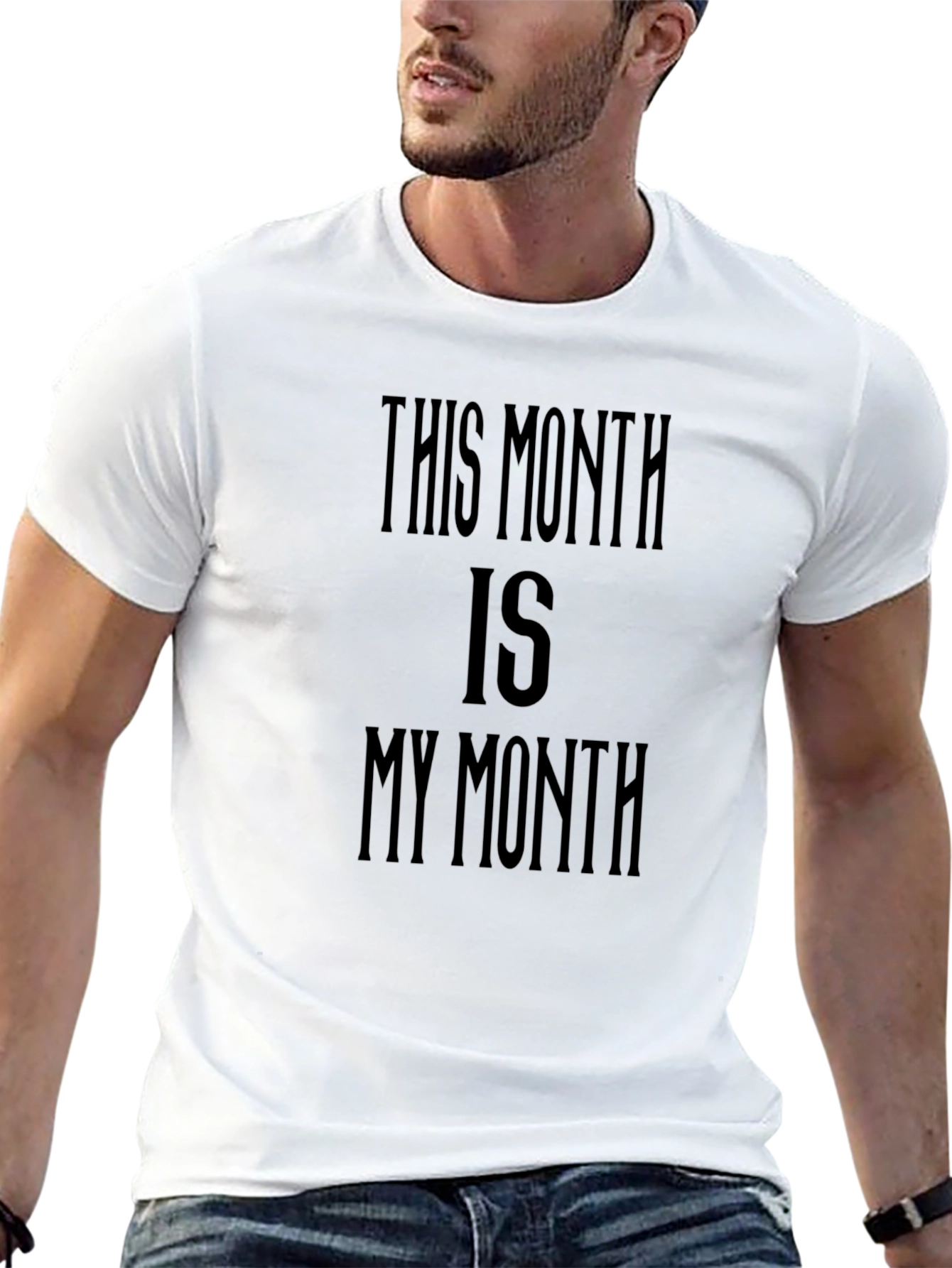 This Month Is My Month Black T-Shirt