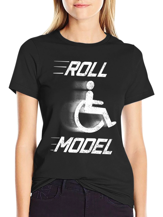 Roll Model Wheelchair T-Shirt - Disability Awareness