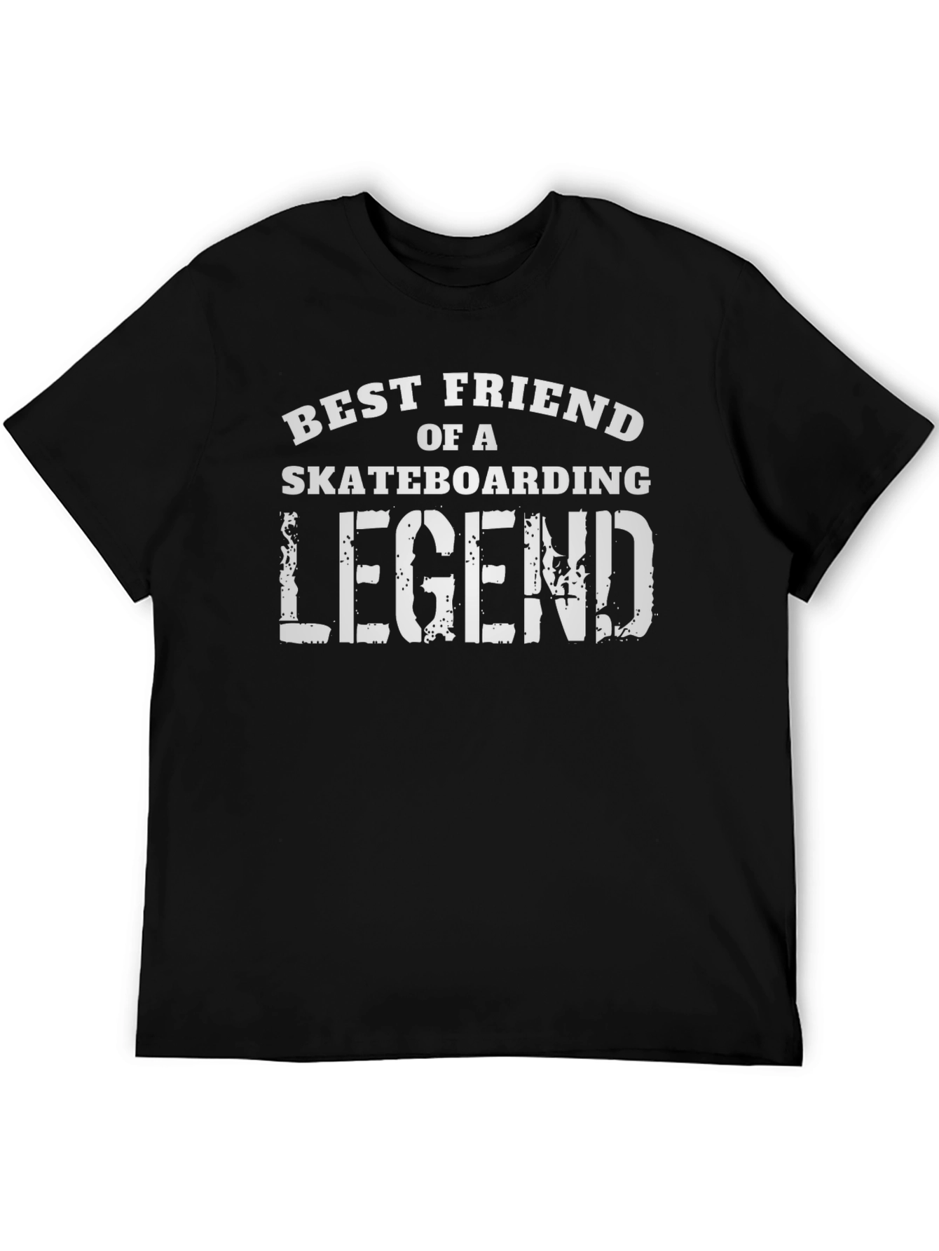 Best Friend of a Skateboarding Legend Black T-Shirt