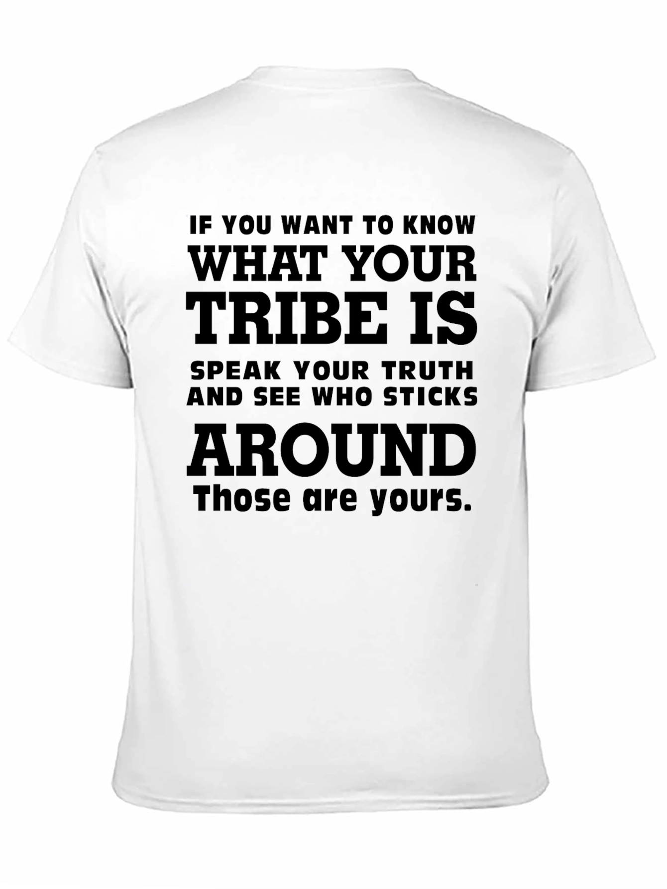 Know Your Tribe T-Shirt