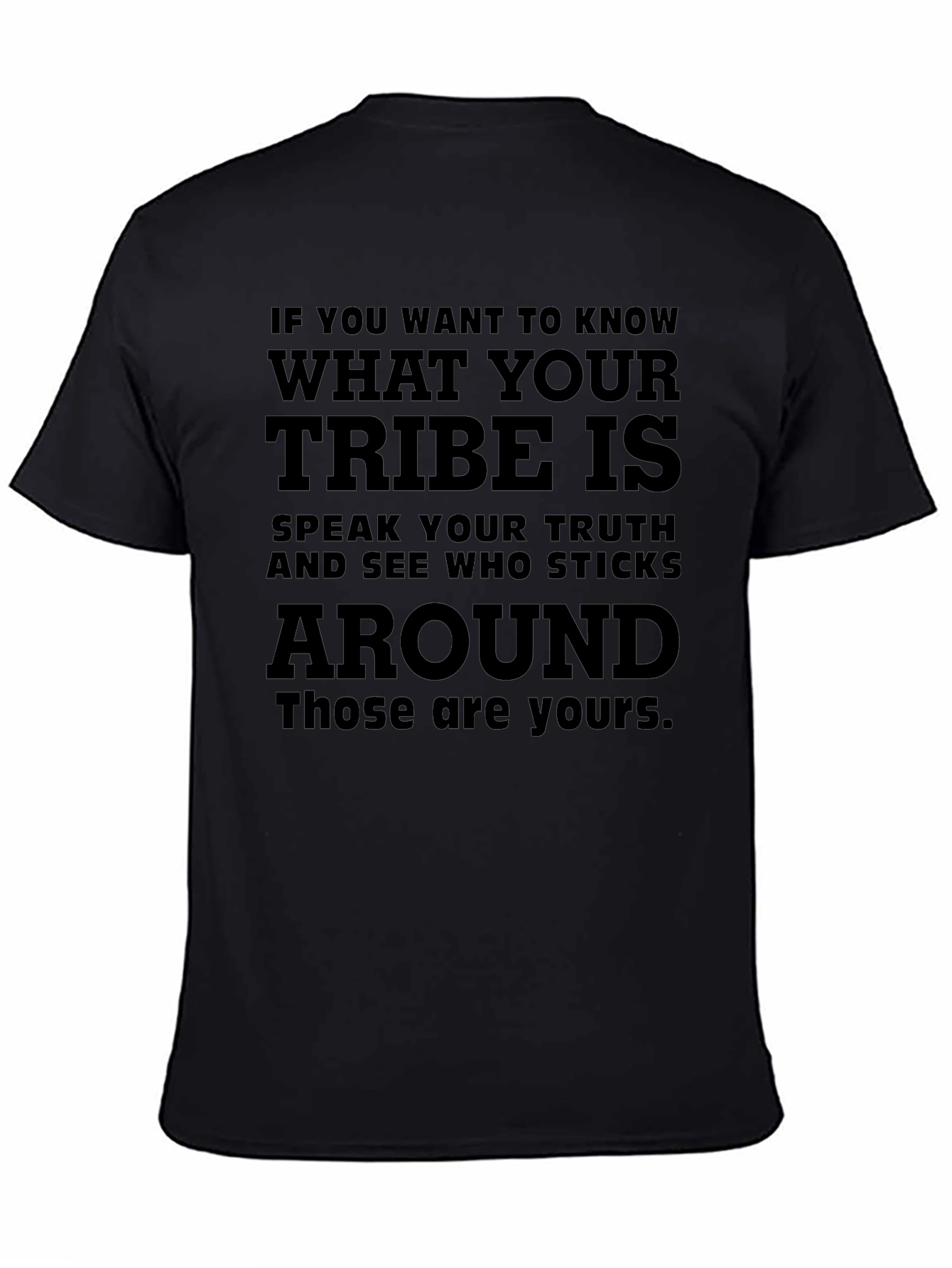 Know Your Tribe T-Shirt