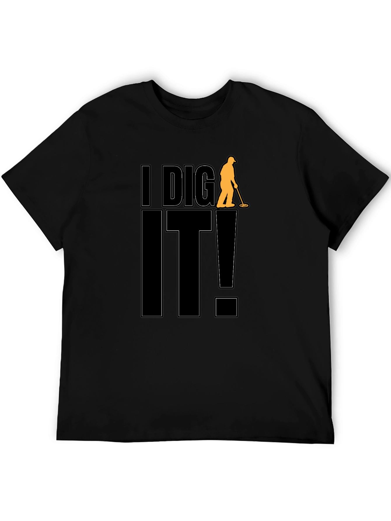 I Dig It! Black Graphic T-Shirt