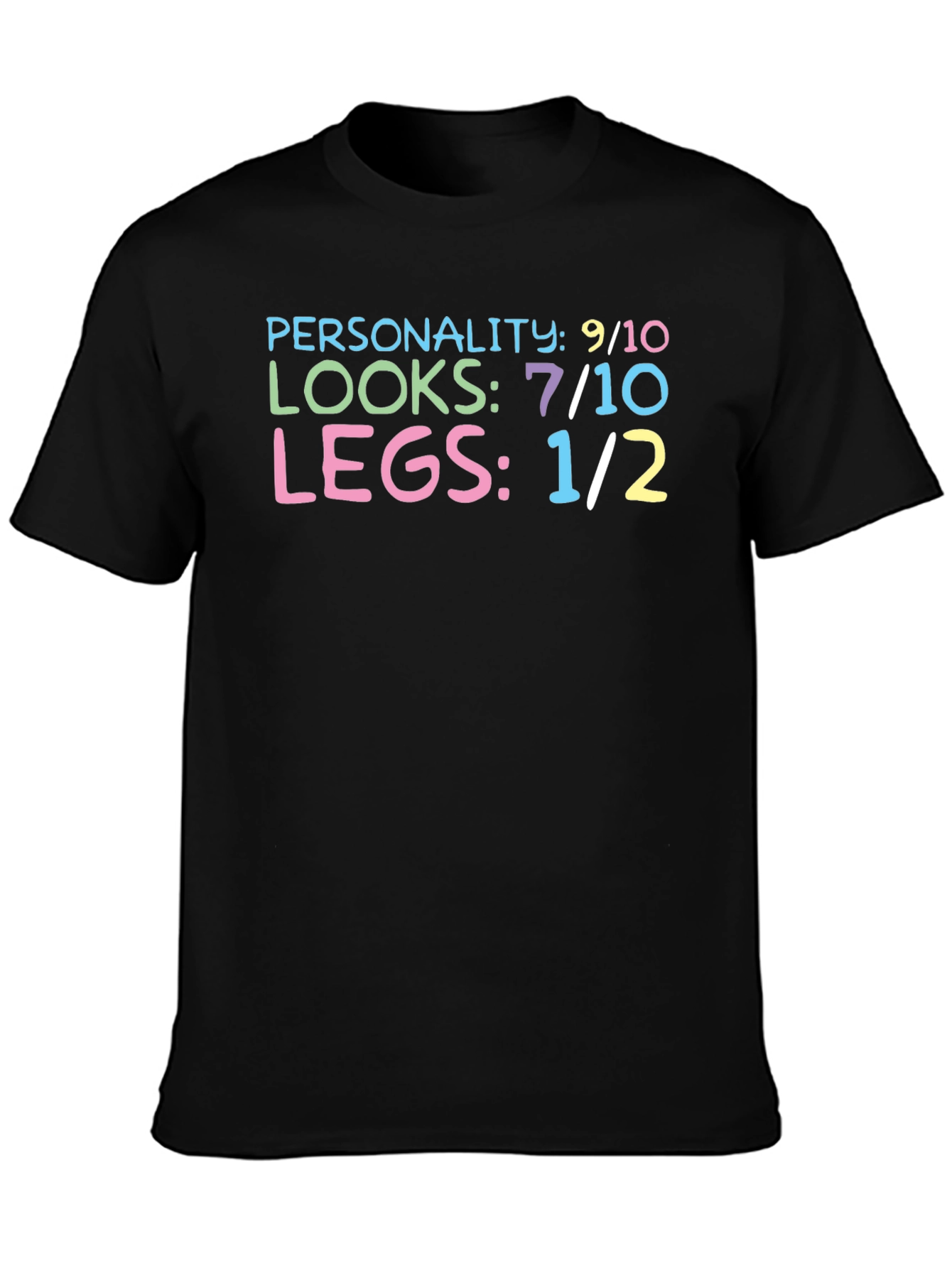 Funny Personality Looks Legs Graphic T-Shirt