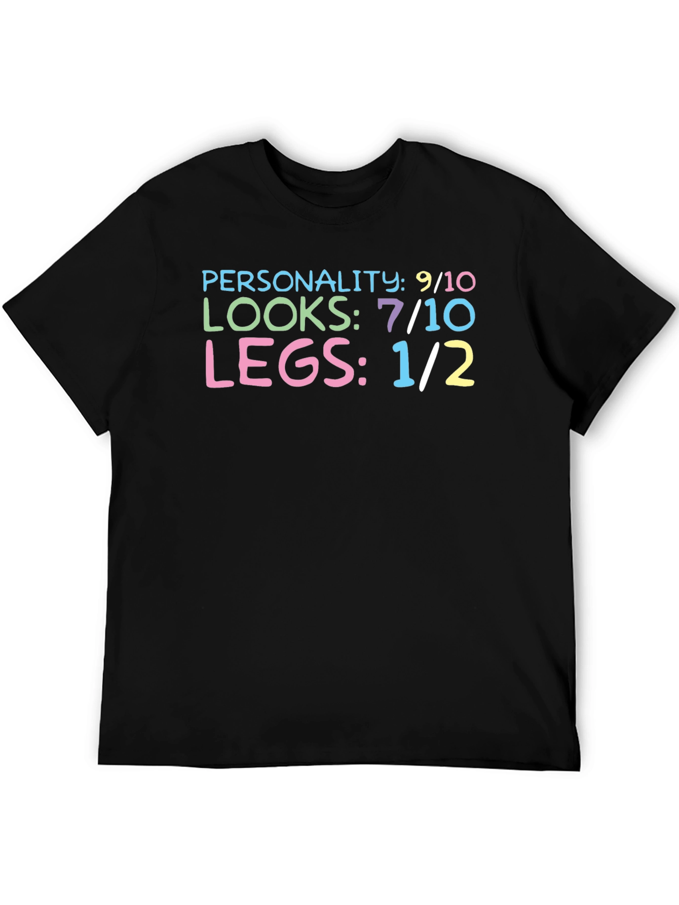 Funny Personality Looks Legs Graphic T-Shirt