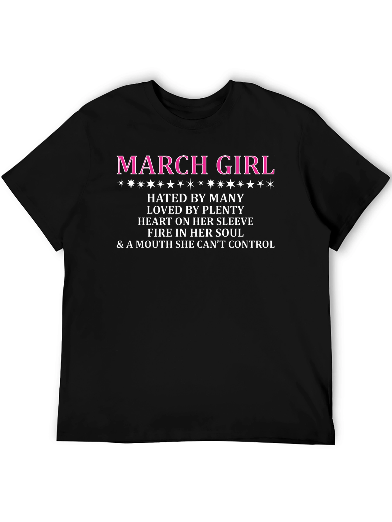 March Girl T-Shirt - Hated By Many