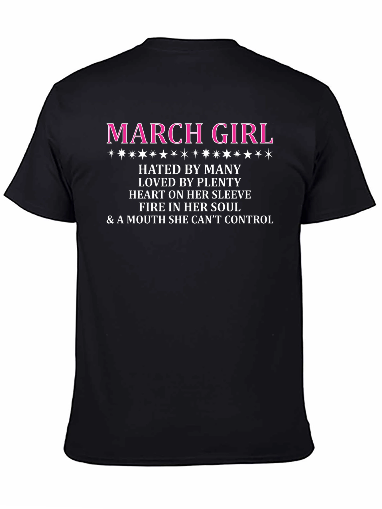March Girl T-Shirt - Hated By Many