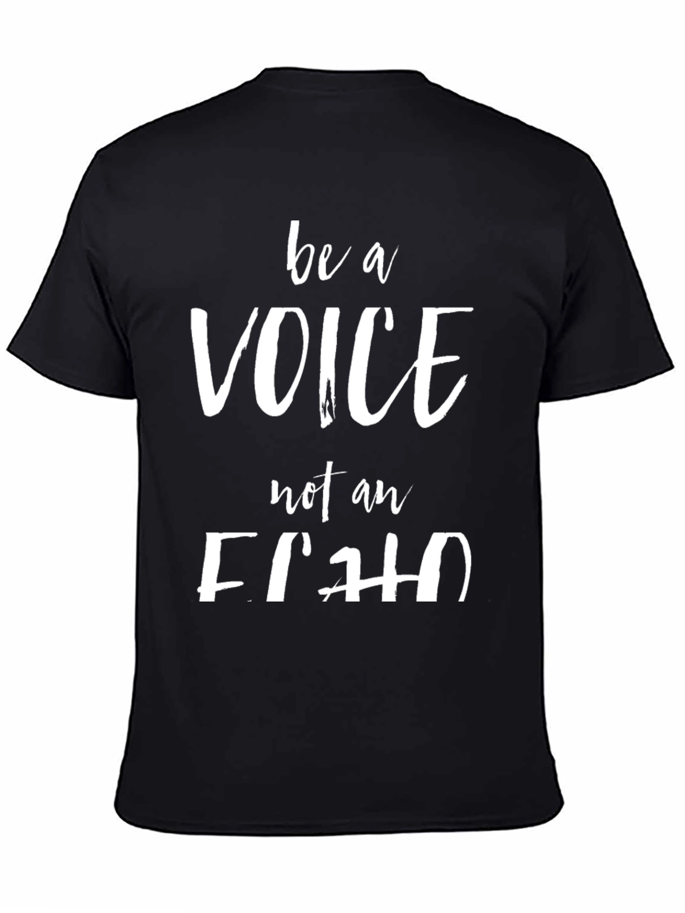 Be A Voice Tee - Black Graphic T-Shirt