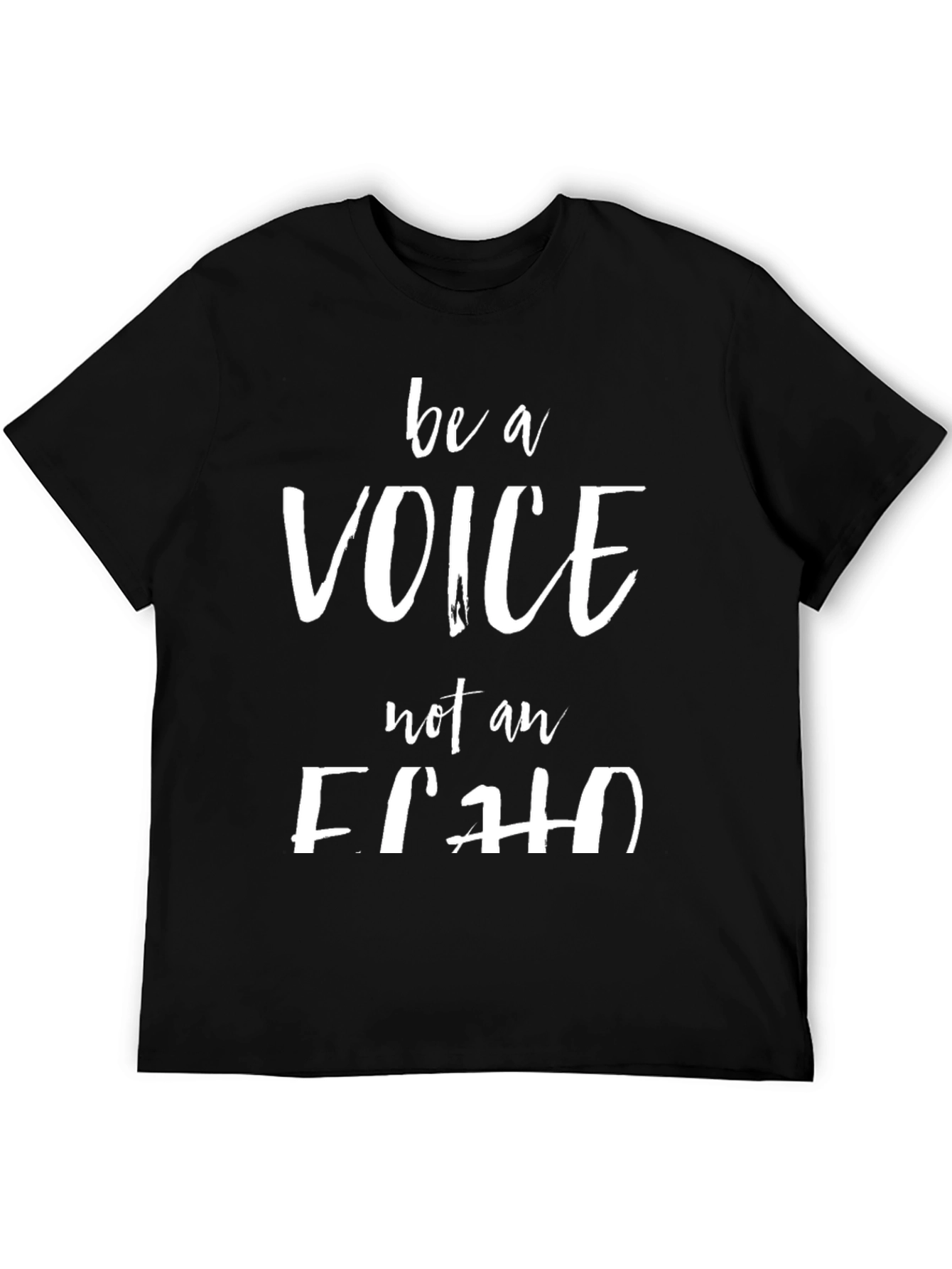 Be A Voice Tee - Black Graphic T-Shirt