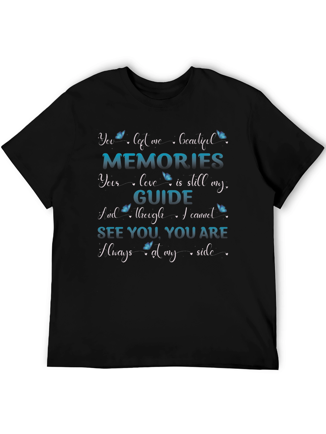 Memorial T-Shirt - Always By My Side