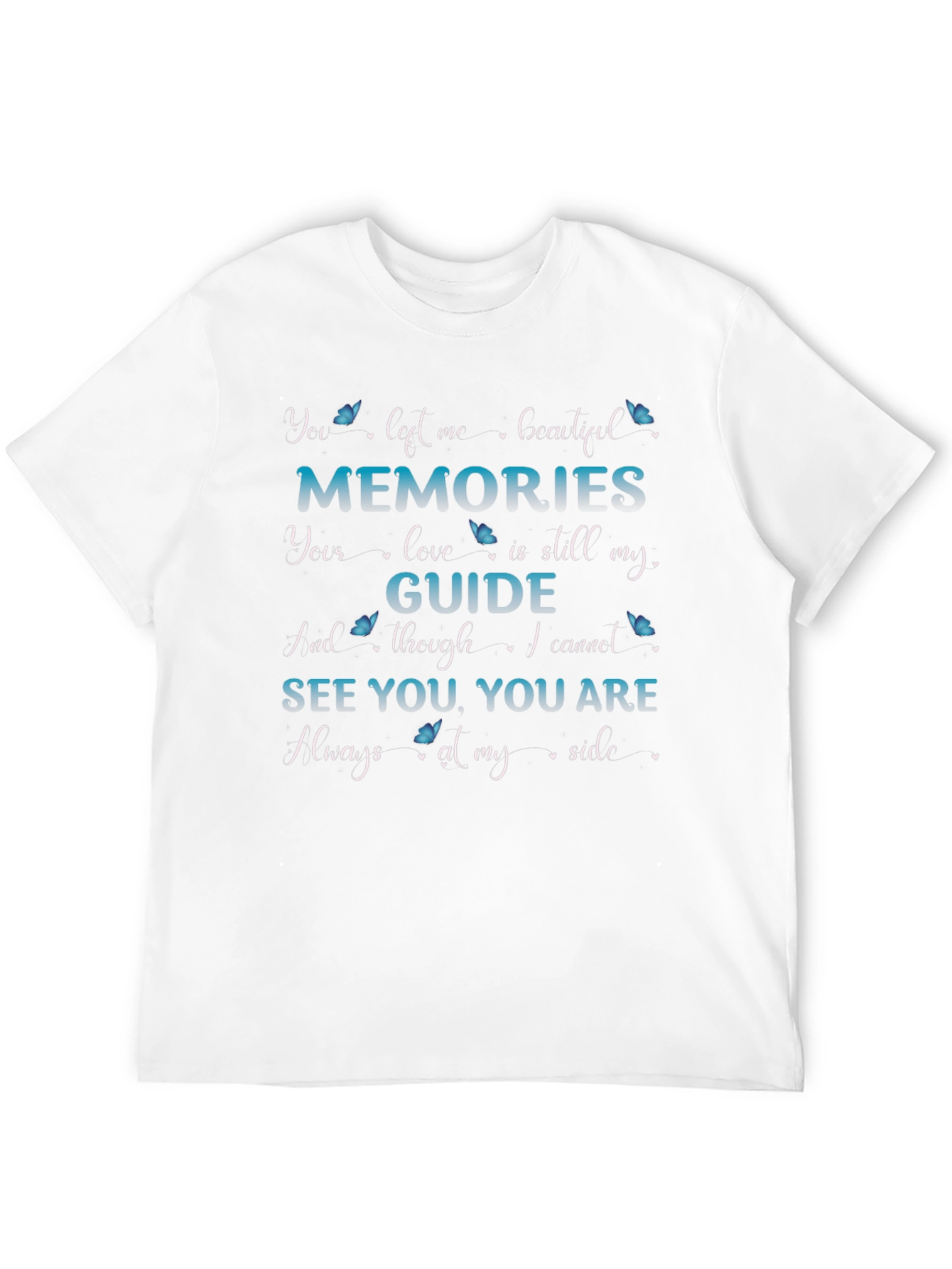 Memorial T-Shirt - Always By My Side