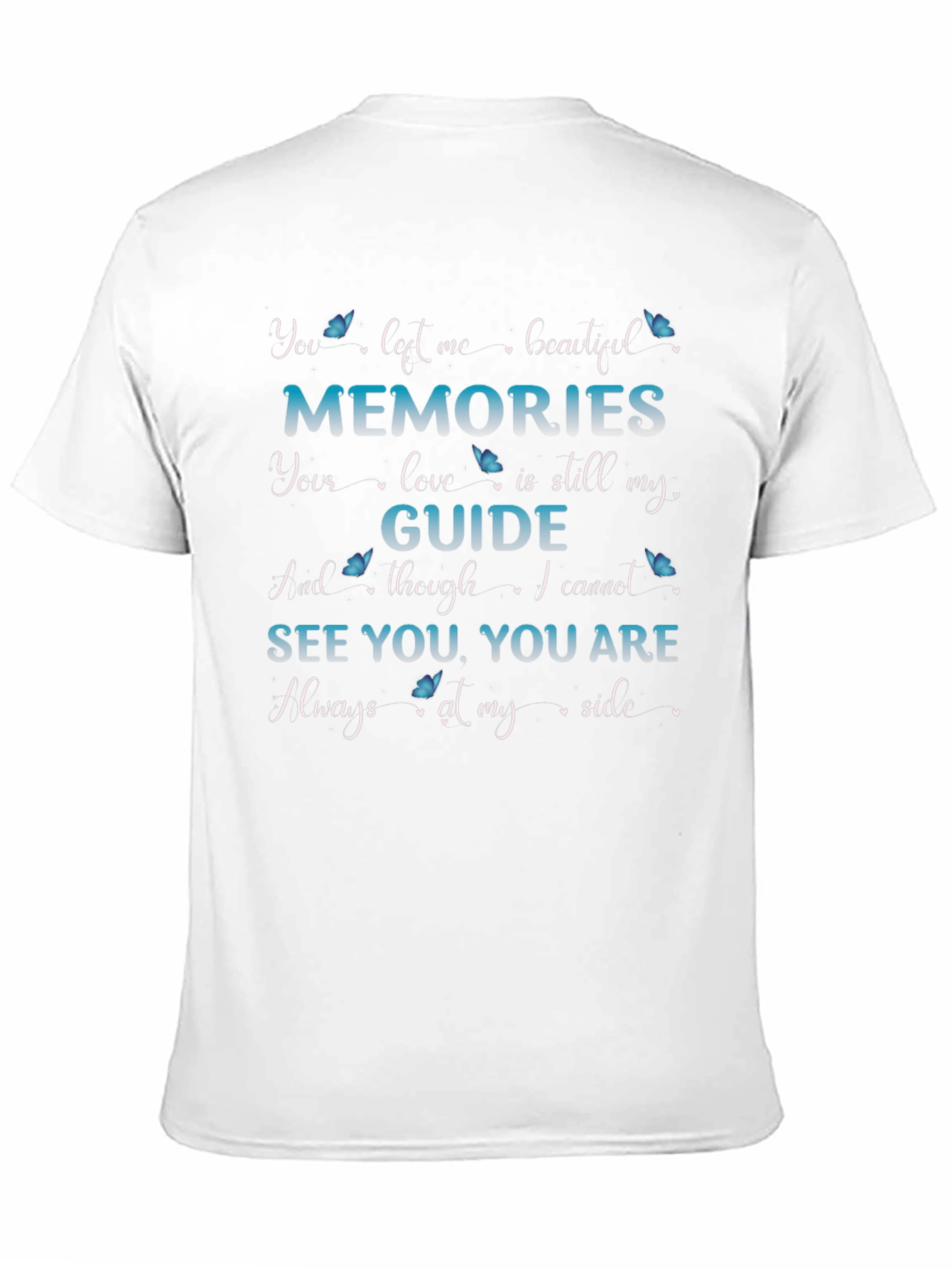 Memorial T-Shirt - Always By My Side