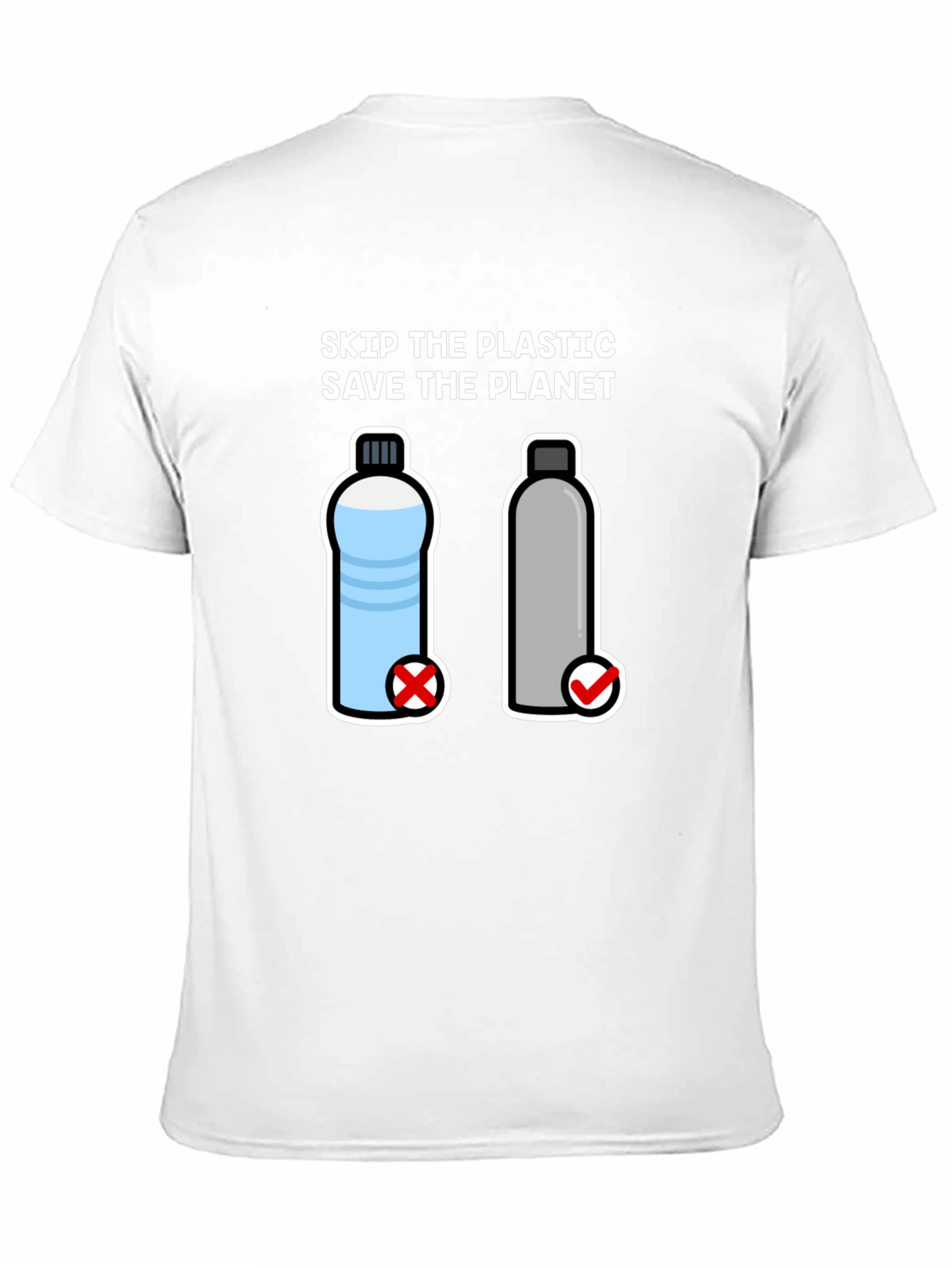Skip the Plastic Save the Planet T-Shirt
