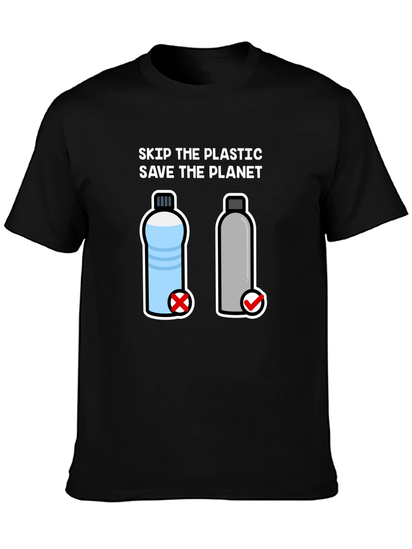 Skip the Plastic Save the Planet T-Shirt