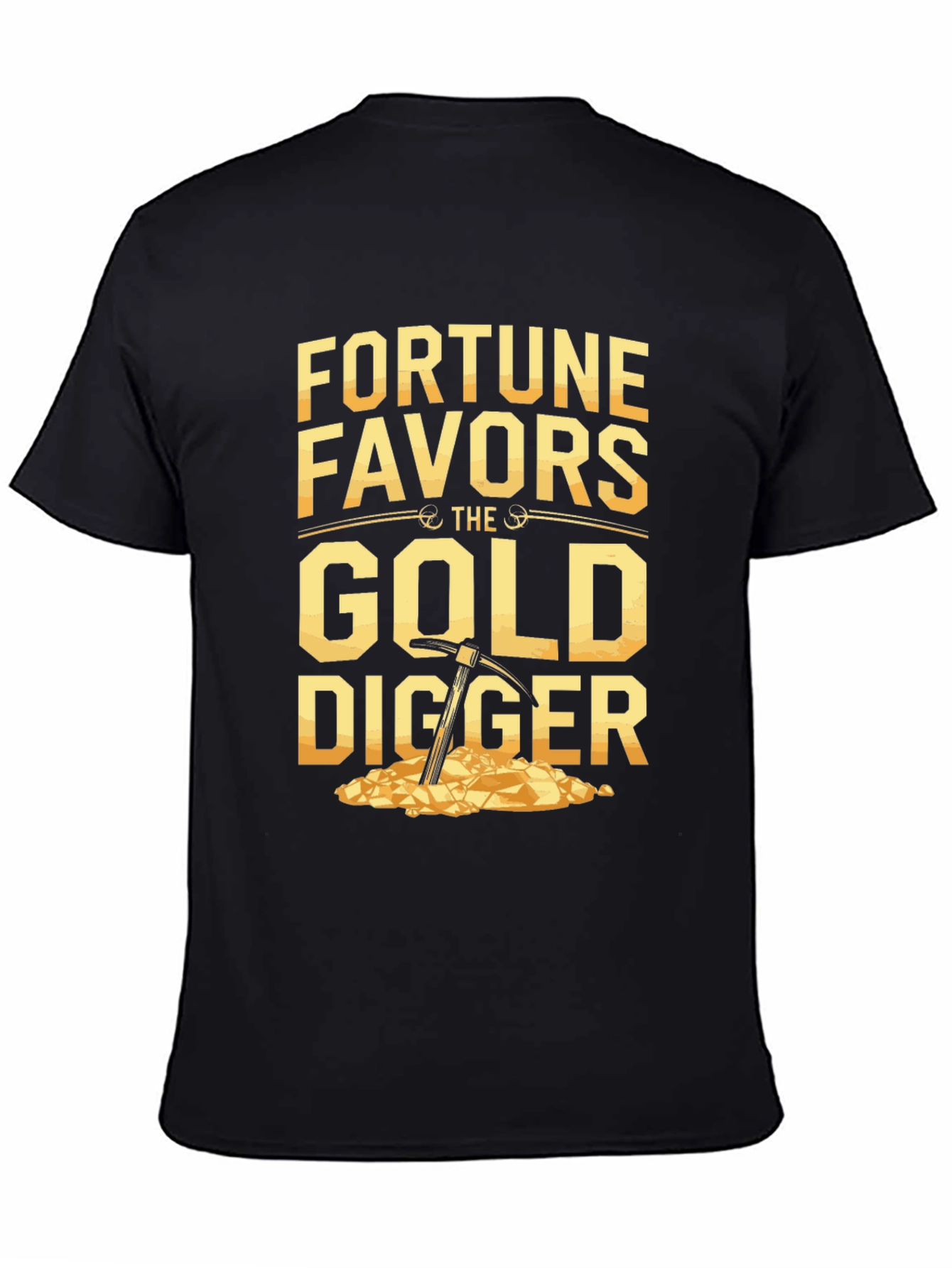 Fortune Favors Gold Digger T-Shirt - Black