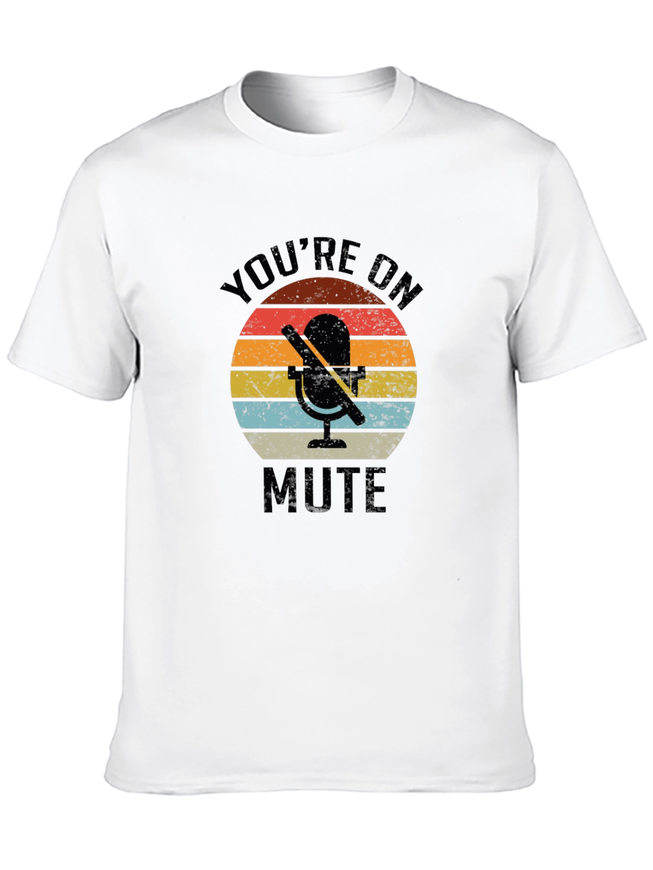 Youre on Mute Graphic Tee - Retro Microphone T-Shirt