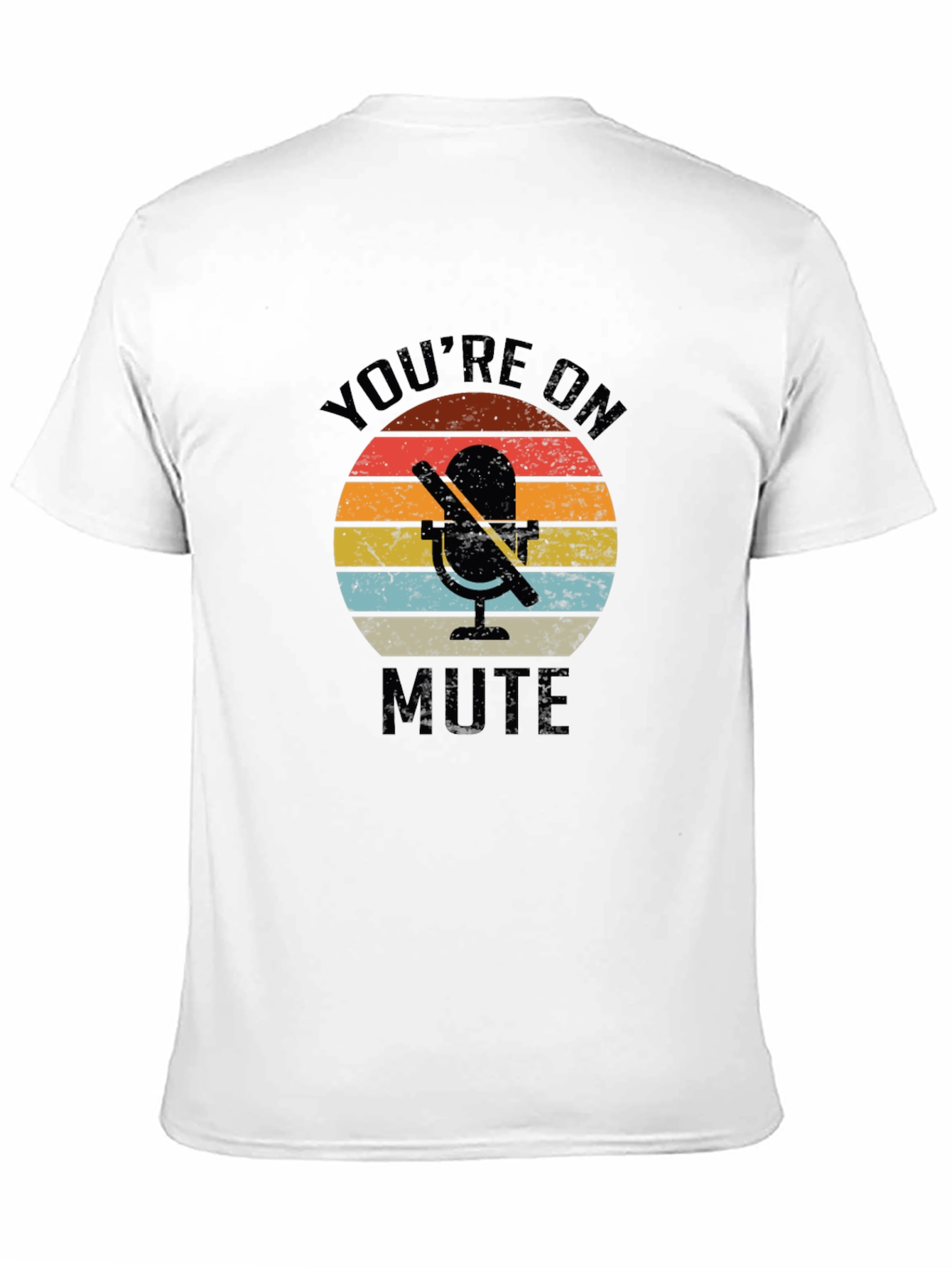 Youre on Mute Graphic Tee - Retro Microphone T-Shirt