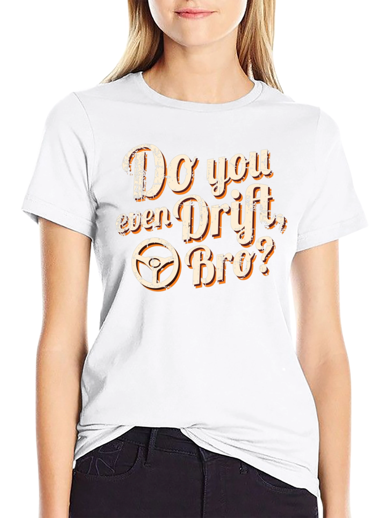 Do You Even Drift Bro? T-Shirt