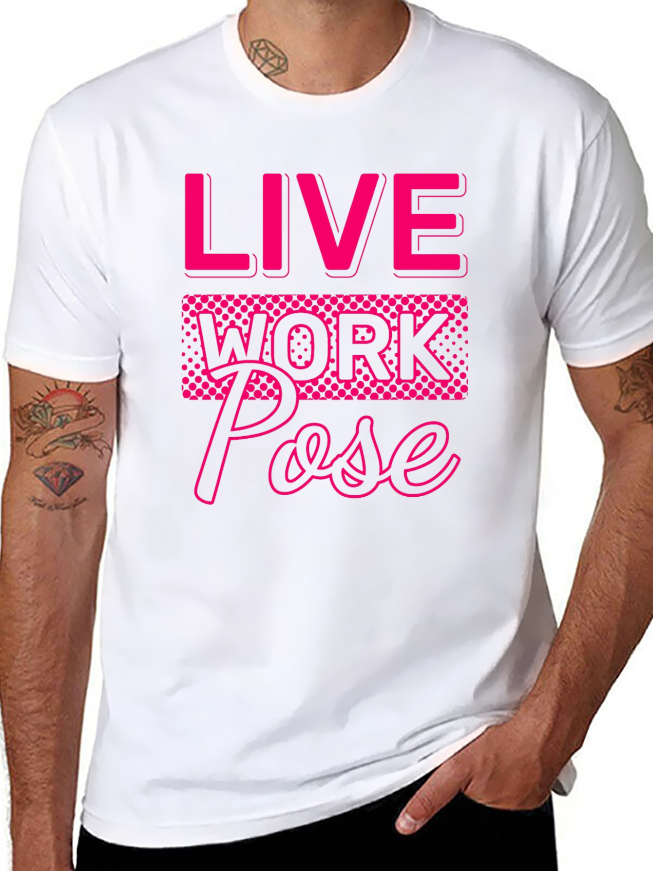Live Work Pose Graphic Tee