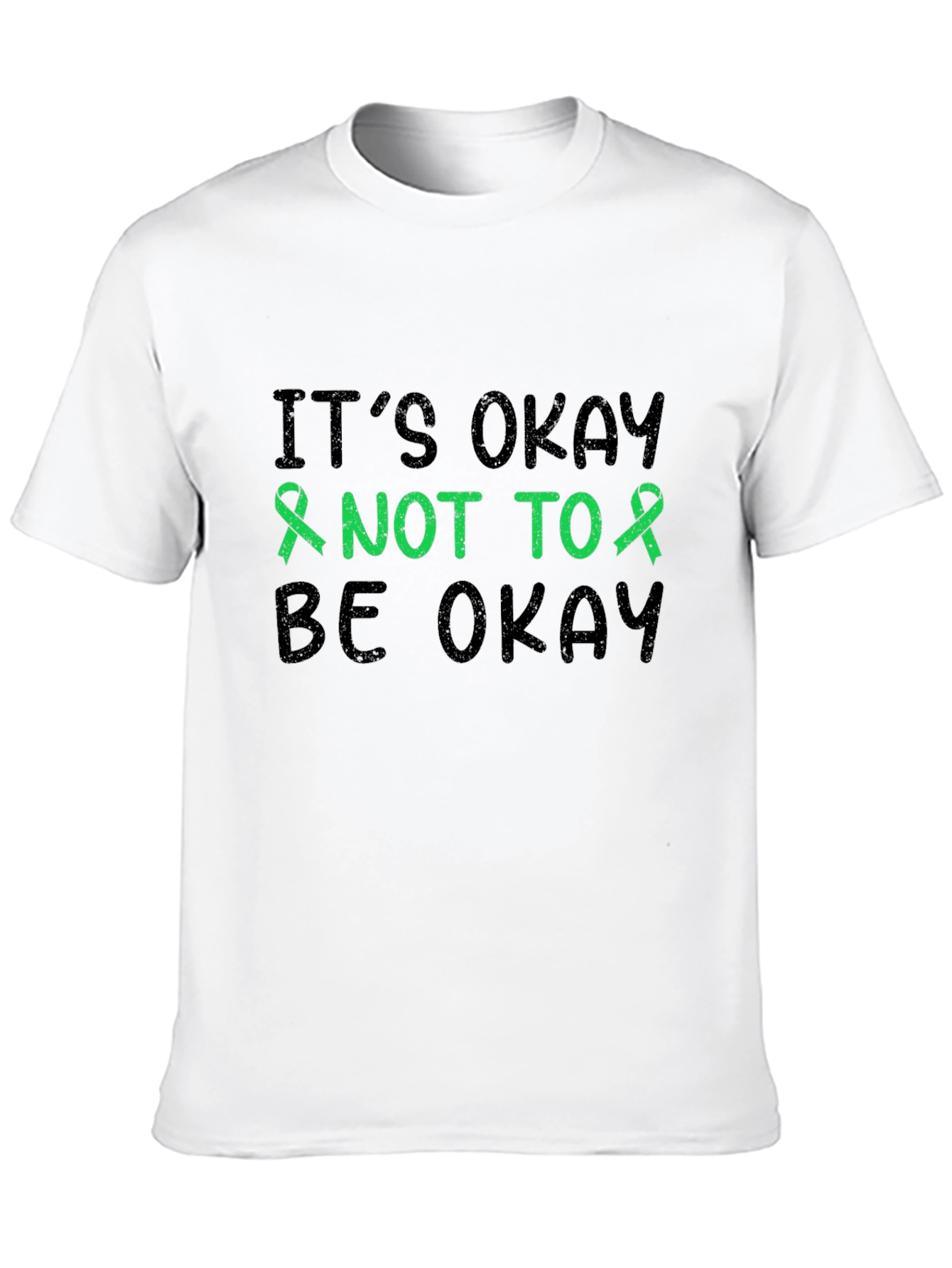 Its Okay to Not Be Okay Mental Health T-Shirt