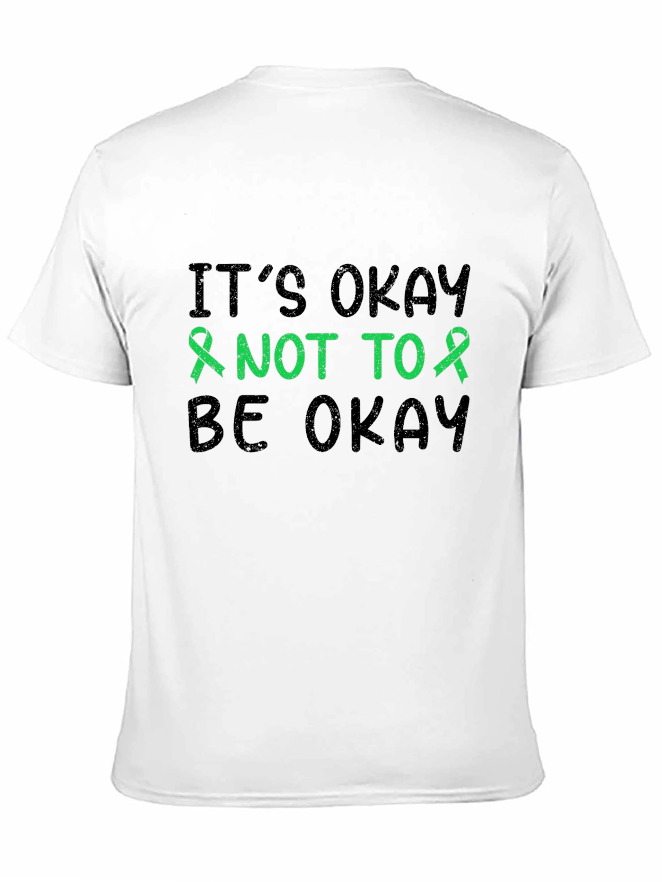 Its Okay to Not Be Okay Mental Health T-Shirt