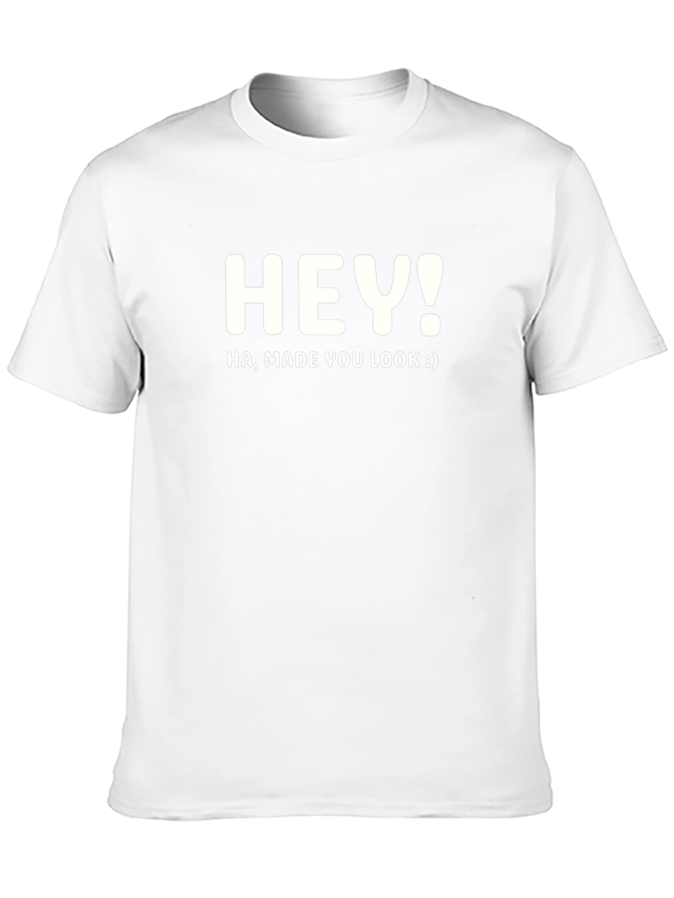 Hey! Made You Look Black T-Shirt