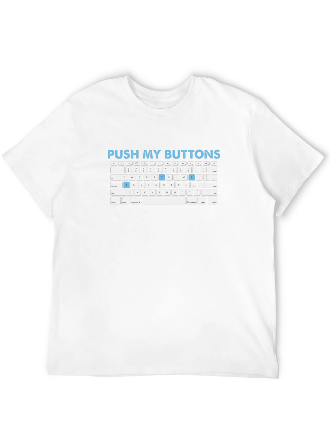 Push My Buttons Keyboard T-Shirt