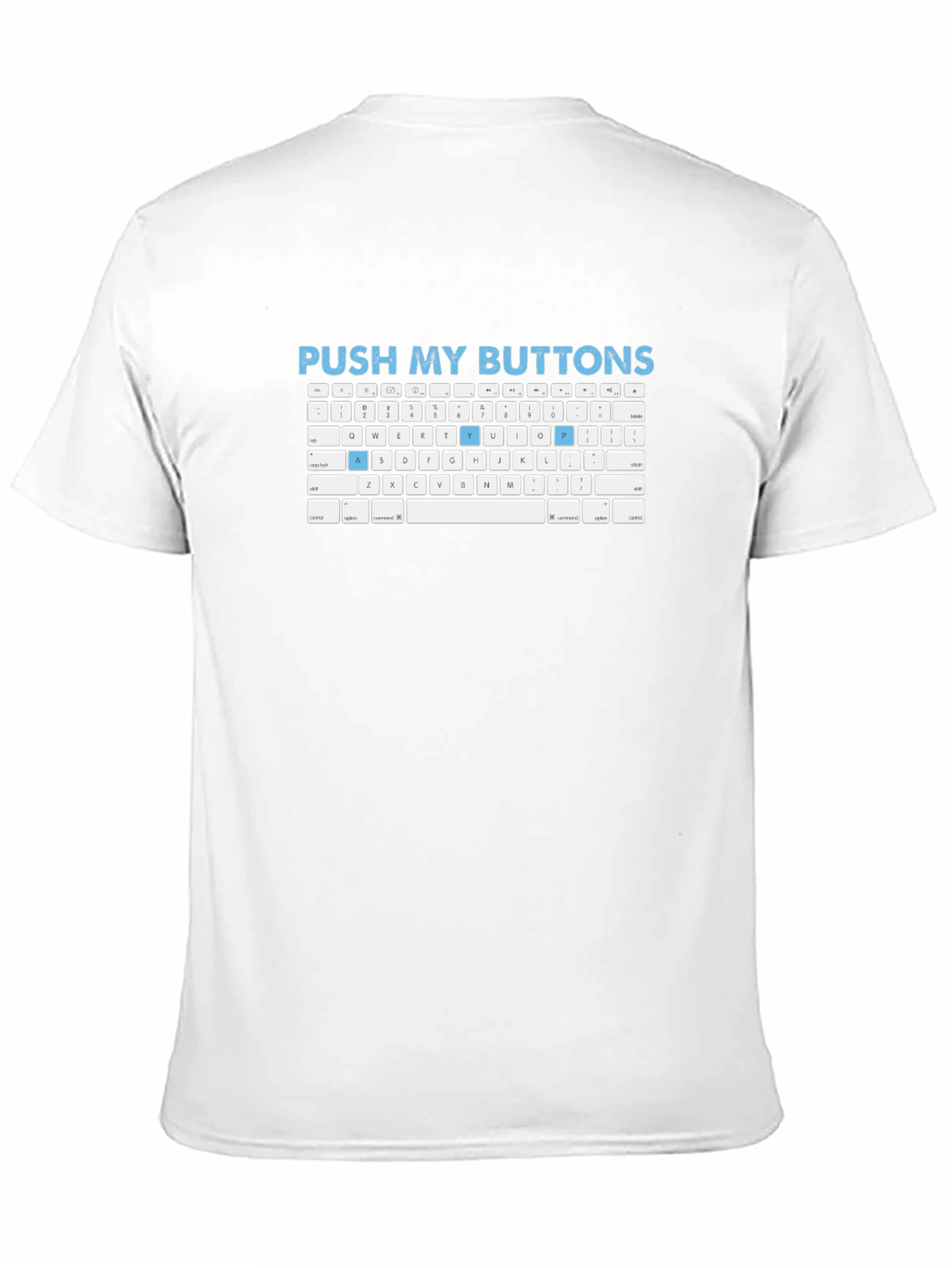 Push My Buttons Keyboard T-Shirt