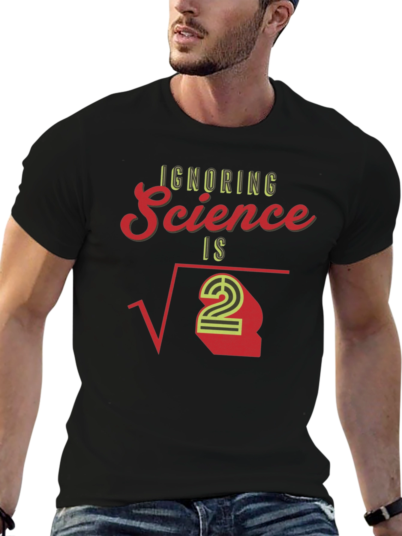Ignoring Science T-Shirt - Math Pun