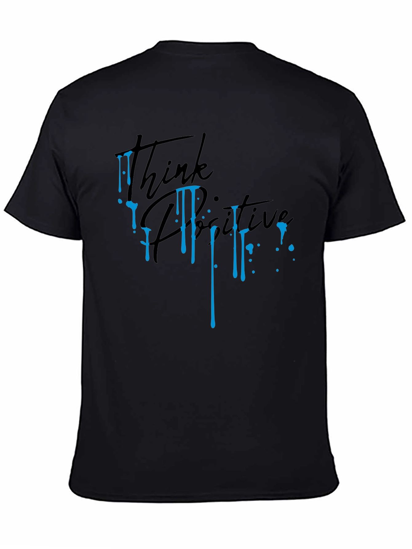 Think Positive T-Shirt - Stylish Graphic Tee