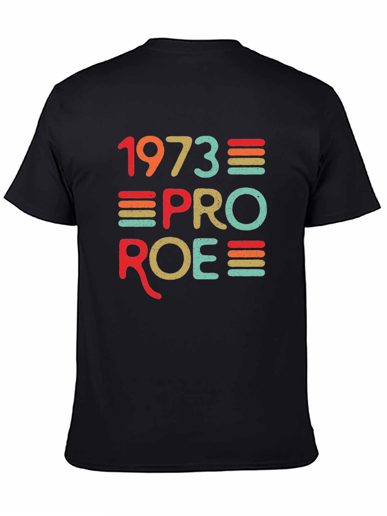 1973 Pro Roe T-Shirt - Retro Rights Tee