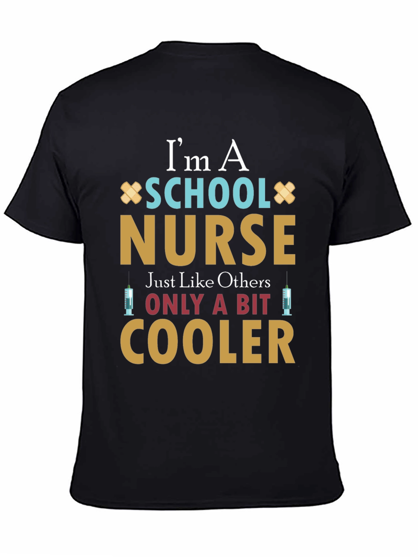 School Nurse T-Shirt - Cool Nurse Appreciation Gift