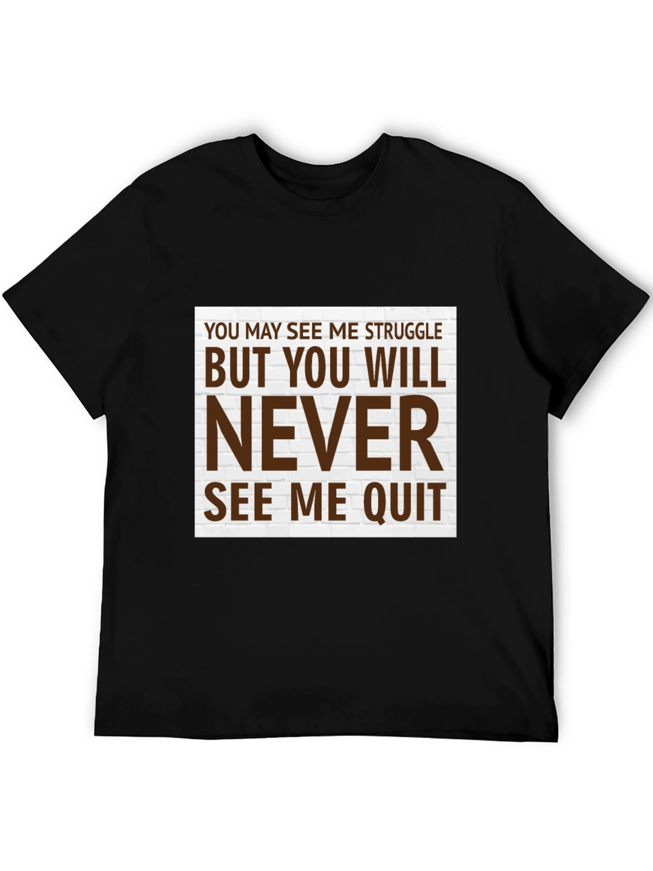 Motivational T-Shirt - Never Quit Graphic Tee