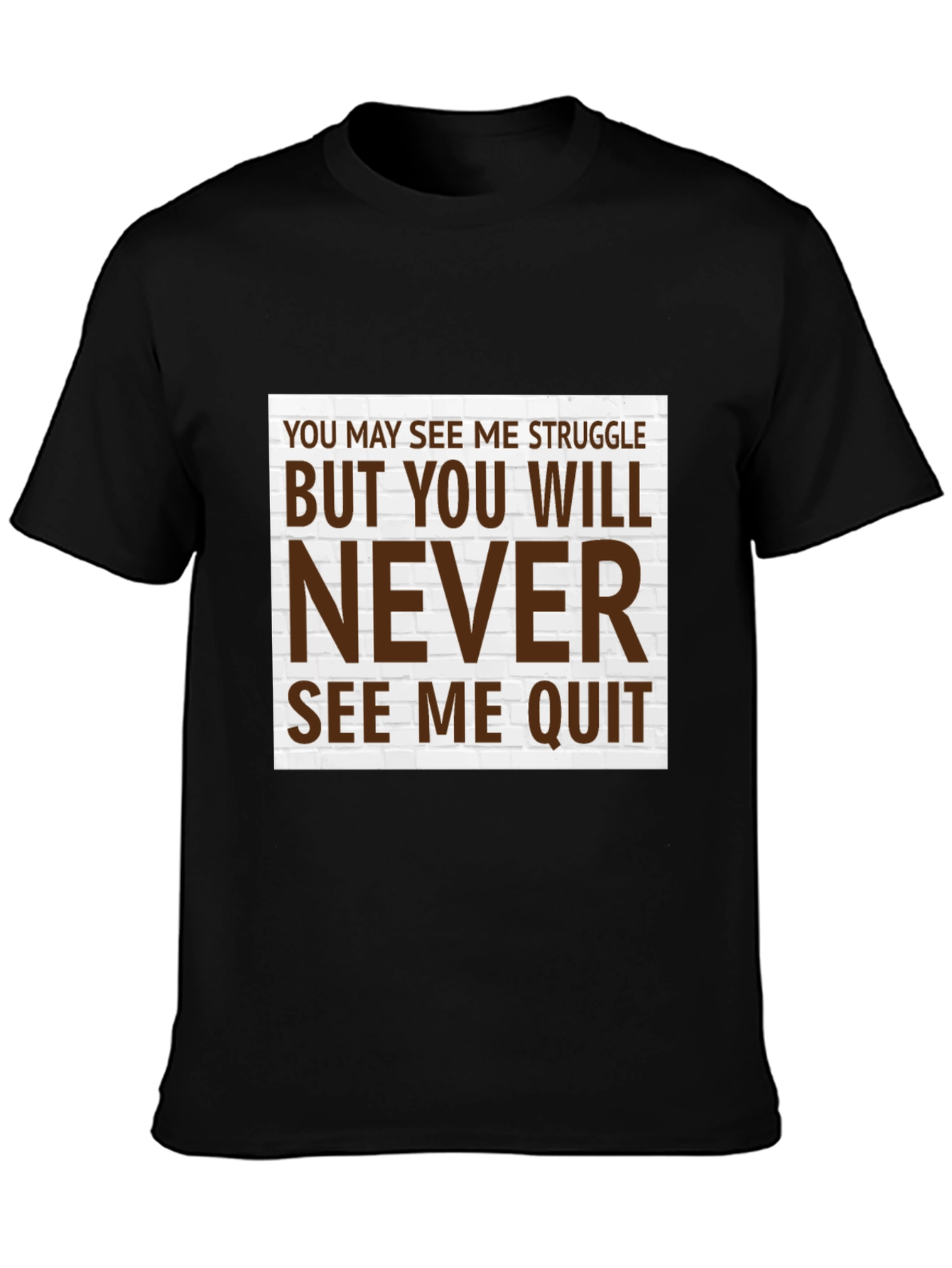 Motivational T-Shirt - Never Quit Graphic Tee