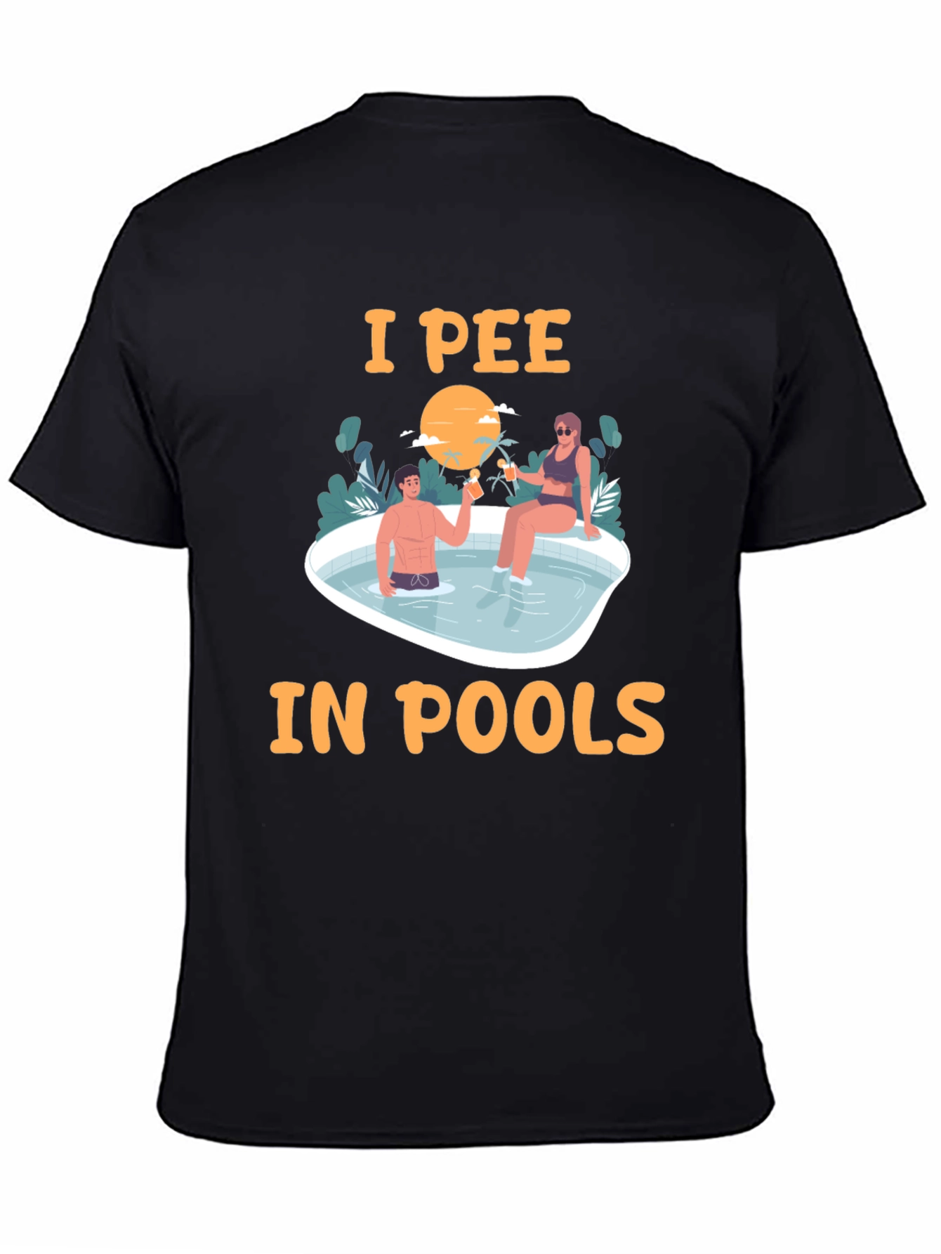 I Pee in Pools T-Shirt Funny Graphic Tee